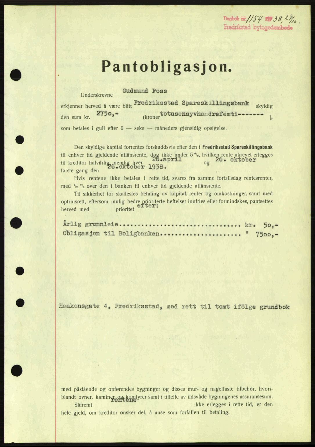 Fredrikstad byfogd, SAO/A-10473a/G/Ga/Gad/L0002: Pantebok nr. B2, 1938-1939, Dagboknr: 1154/1938