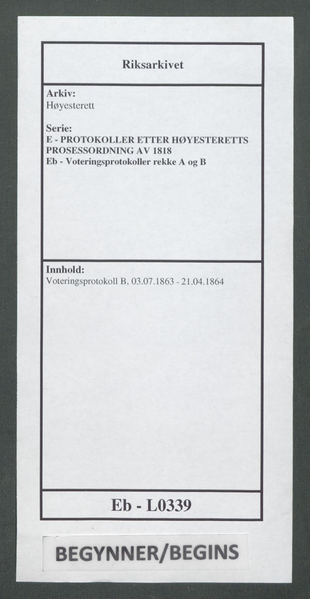 Høyesterett, RA/S-1002/E/Eb/Ebb/L0054/0001: Voteringsprotokoller / Voteringsprotokoll, 1863-1864