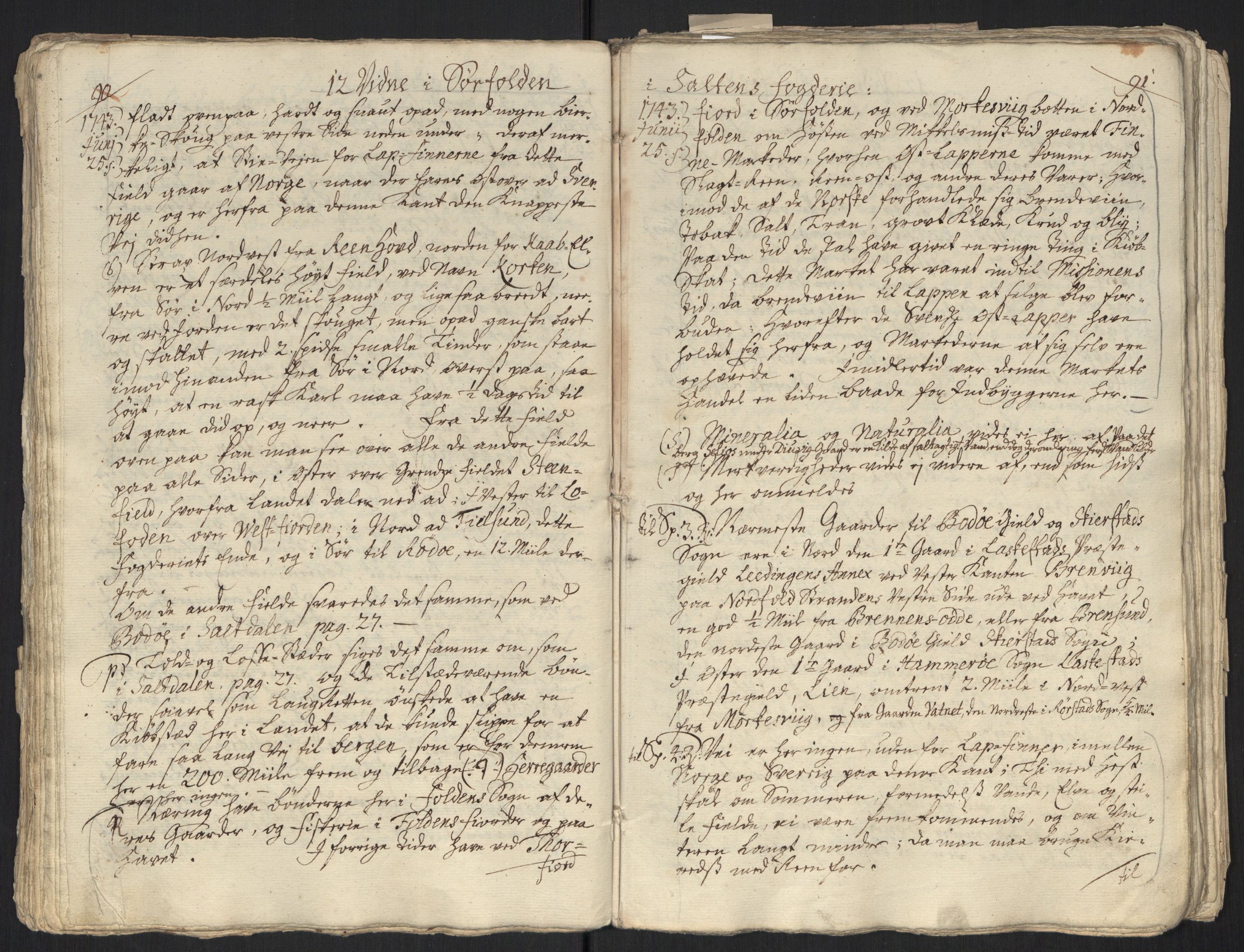 Danske Kanselli, Grensearkivet, AV/RA-EA-4062/F/L0011a/0001: Volum XXIII-XXVIa / Vol. XXIII: Major Schnitlers grenseeksaminasjonsprotokoll, 3. bind, 1743, s. 90-91