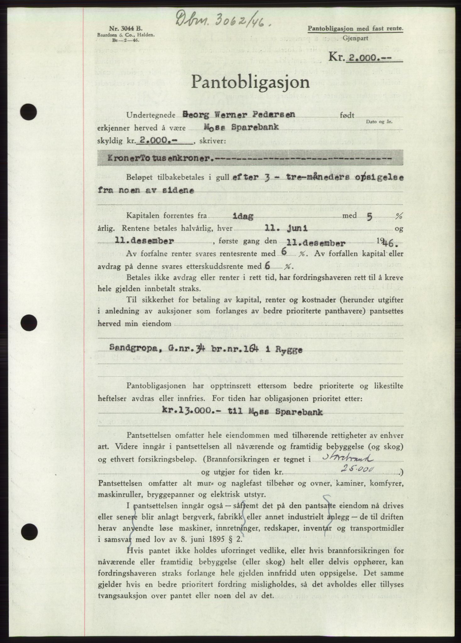 Moss sorenskriveri, SAO/A-10168: Pantebok nr. B16, 1946-1947, Dagboknr: 3062/1946