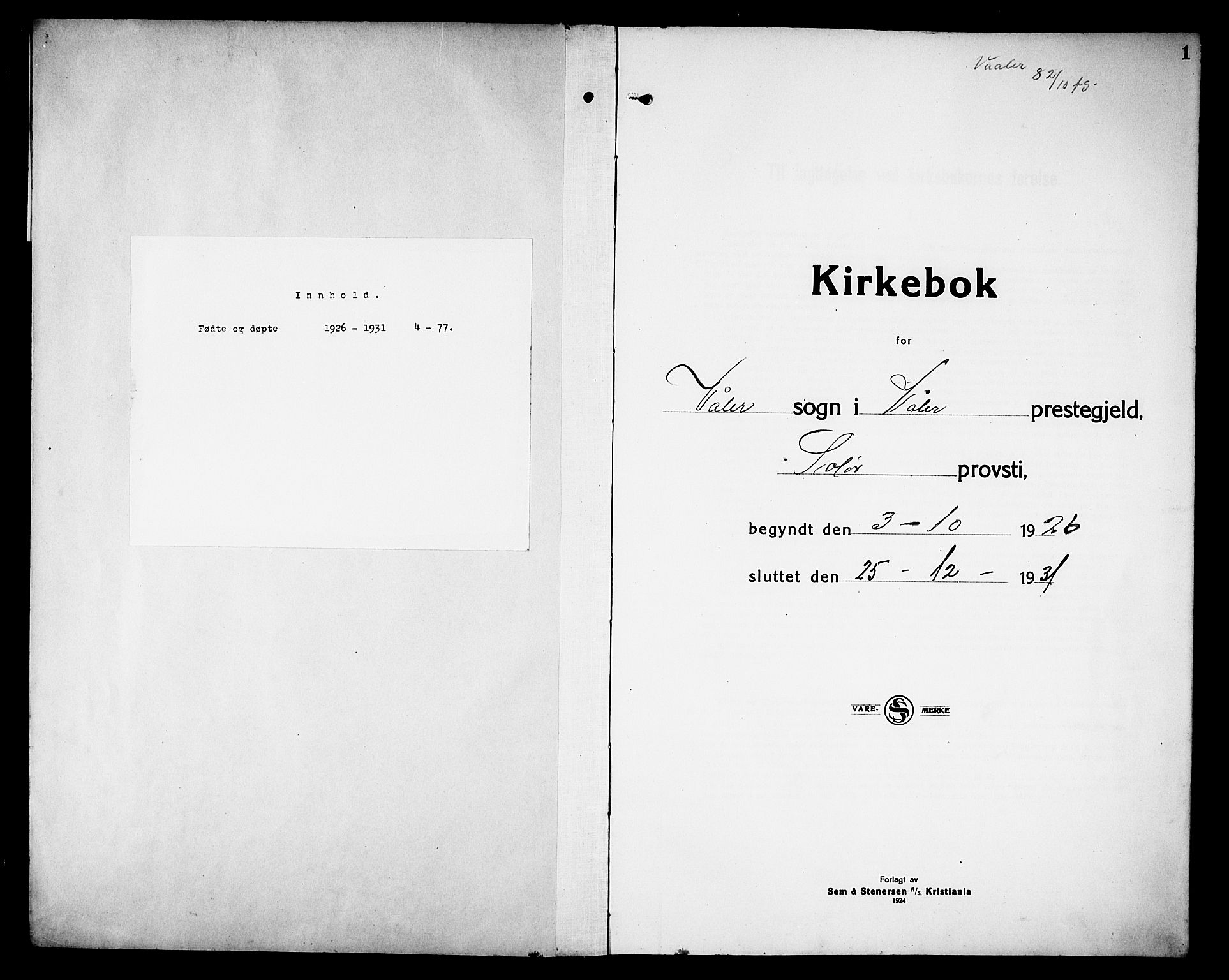 Våler prestekontor, Hedmark, AV/SAH-PREST-040/H/Ha/Hab/L0005: Klokkerbok nr. 5, 1926-1931, s. 1