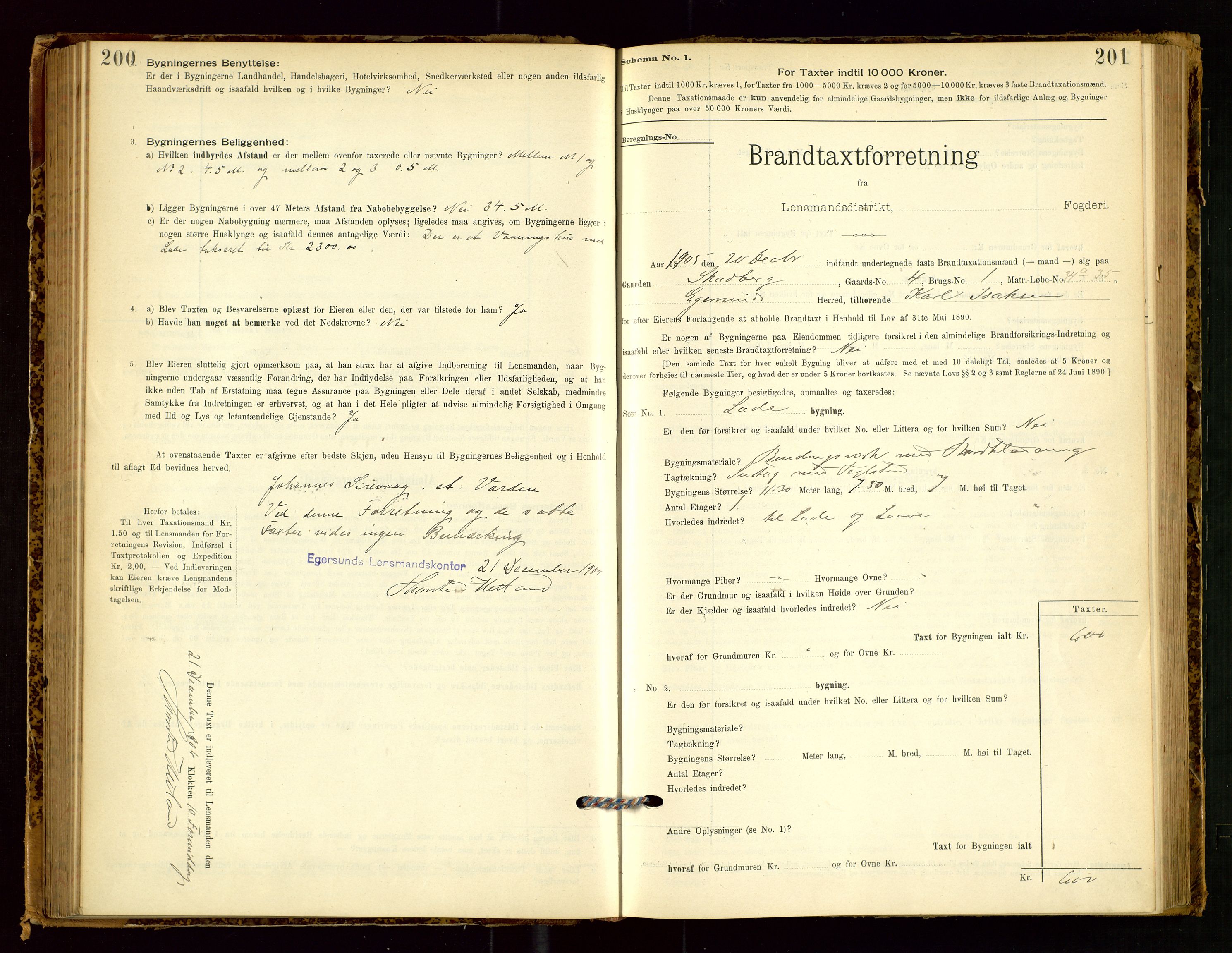 Eigersund lensmannskontor, AV/SAST-A-100171/Gob/L0001: Skjemaprotokoll, 1894-1909, s. 200-201