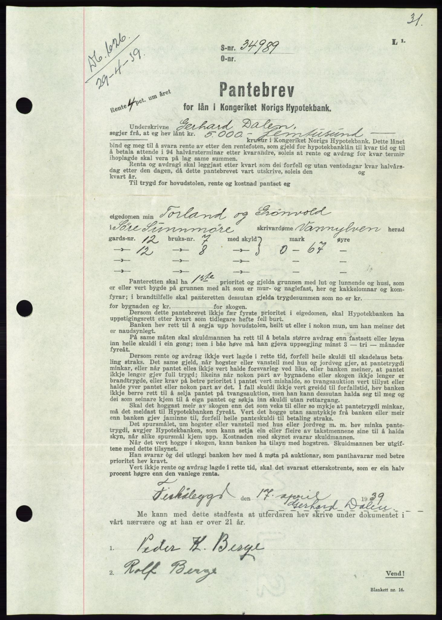 Søre Sunnmøre sorenskriveri, AV/SAT-A-4122/1/2/2C/L0068: Pantebok nr. 62, 1939-1939, Dagboknr: 626/1939