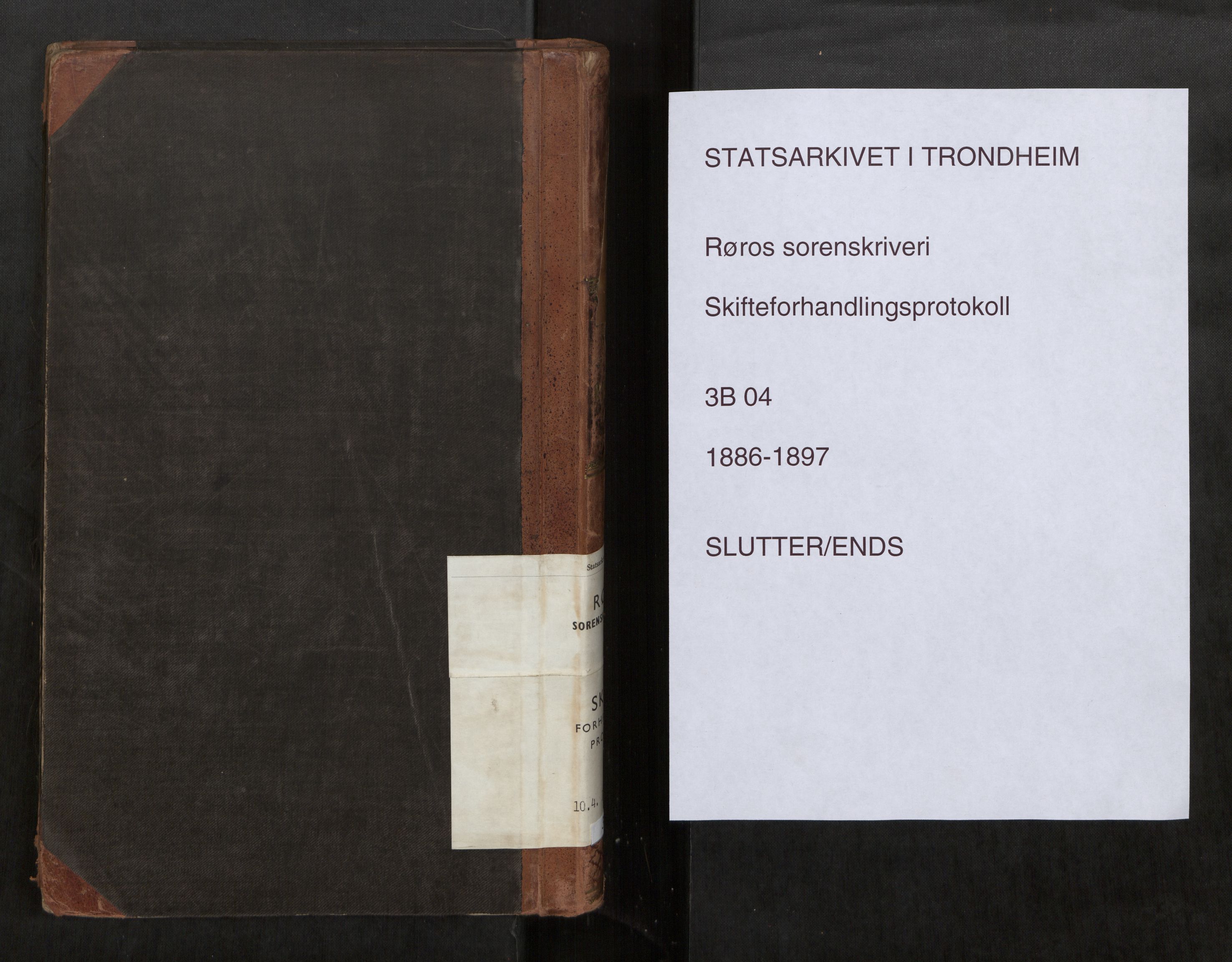 Røros sorenskriveri, SAT/A-0023/3/3B/L0004: Skifteforhandlingsprotokoll, 1886-1897