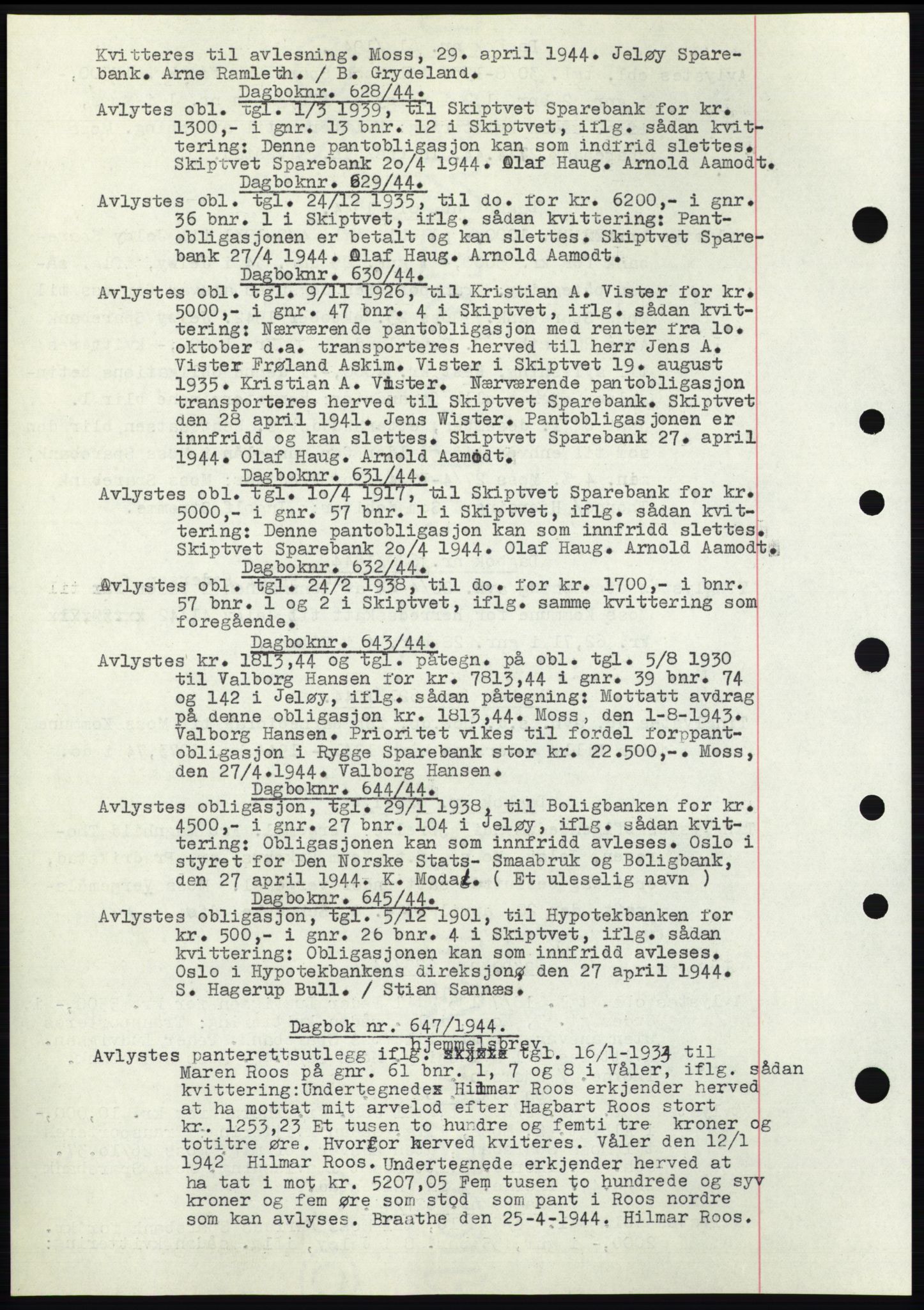 Moss sorenskriveri, SAO/A-10168: Pantebok nr. C10, 1938-1950, Dagboknr: 628/1944
