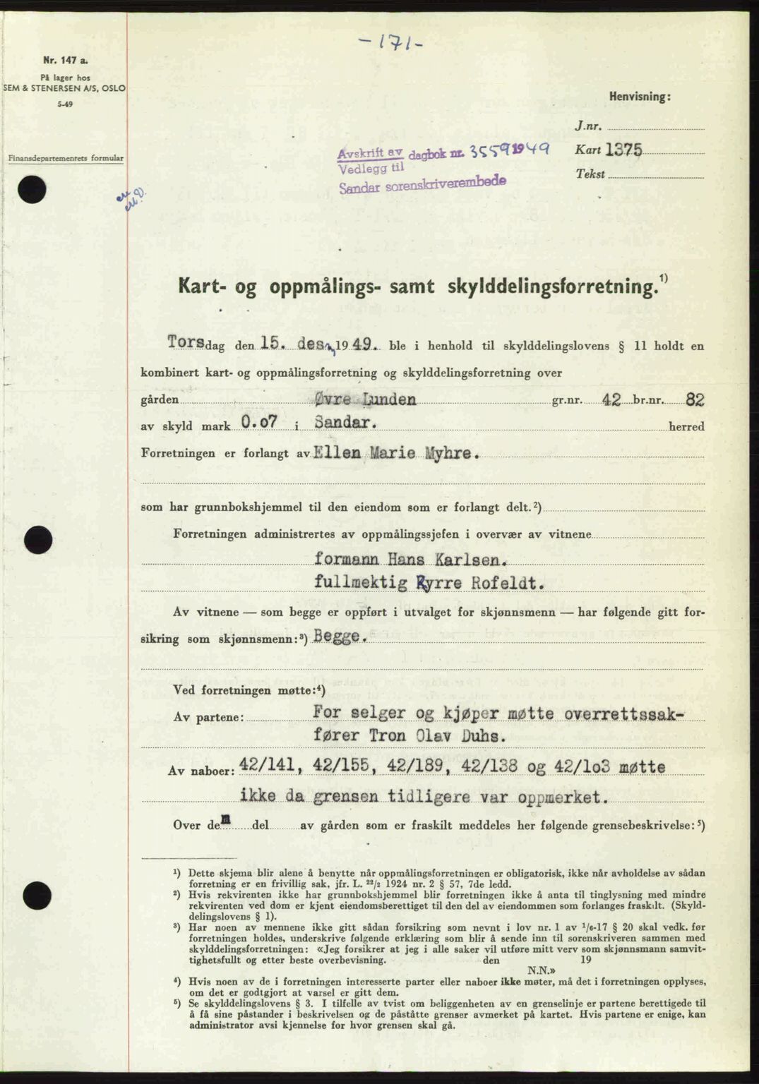 Sandar sorenskriveri, SAKO/A-86/G/Ga/Gaa/L0020: Pantebok nr. A-20, 1949-1950, Dagboknr: 3559/1949