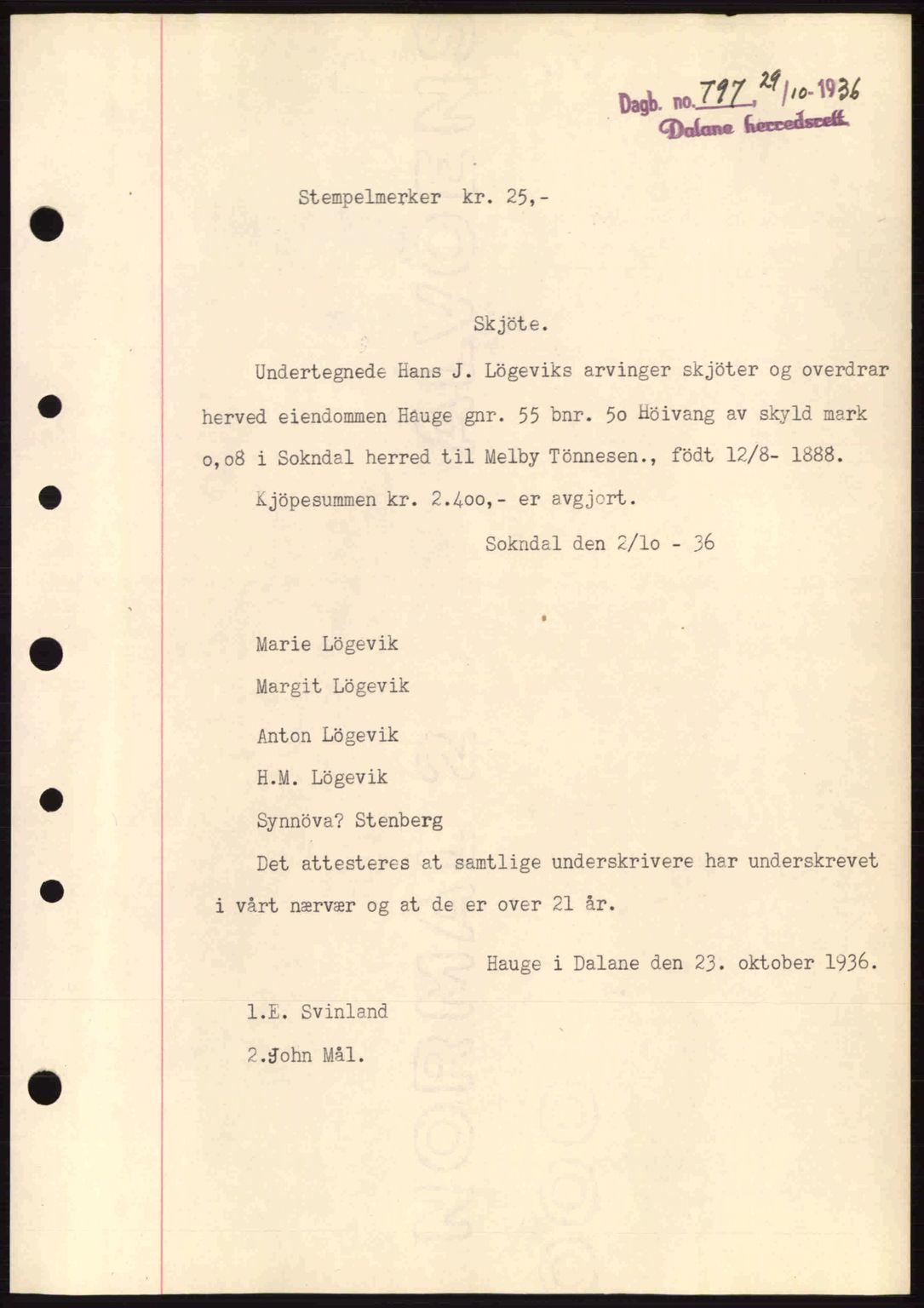 Dalane sorenskriveri, SAST/A-100309/02/G/Gb/L0040: Pantebok nr. A1, 1936-1936, Dagboknr: 797/1936