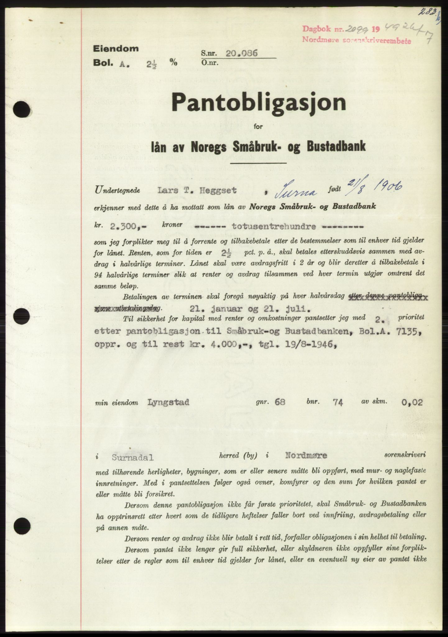 Nordmøre sorenskriveri, AV/SAT-A-4132/1/2/2Ca: Pantebok nr. B102, 1949-1949, Dagboknr: 2099/1949