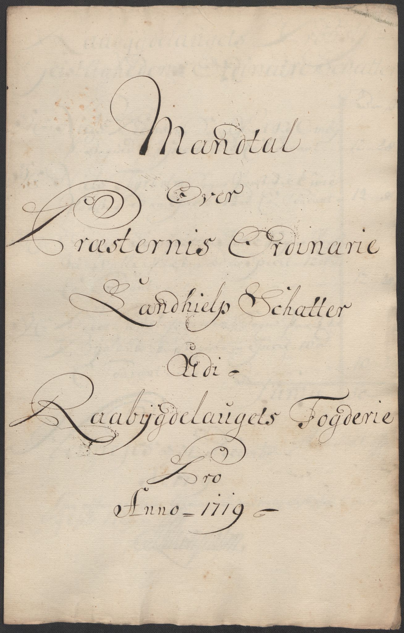 Rentekammeret inntil 1814, Reviderte regnskaper, Fogderegnskap, AV/RA-EA-4092/R40/L2453: Fogderegnskap Råbyggelag, 1718-1719, s. 282