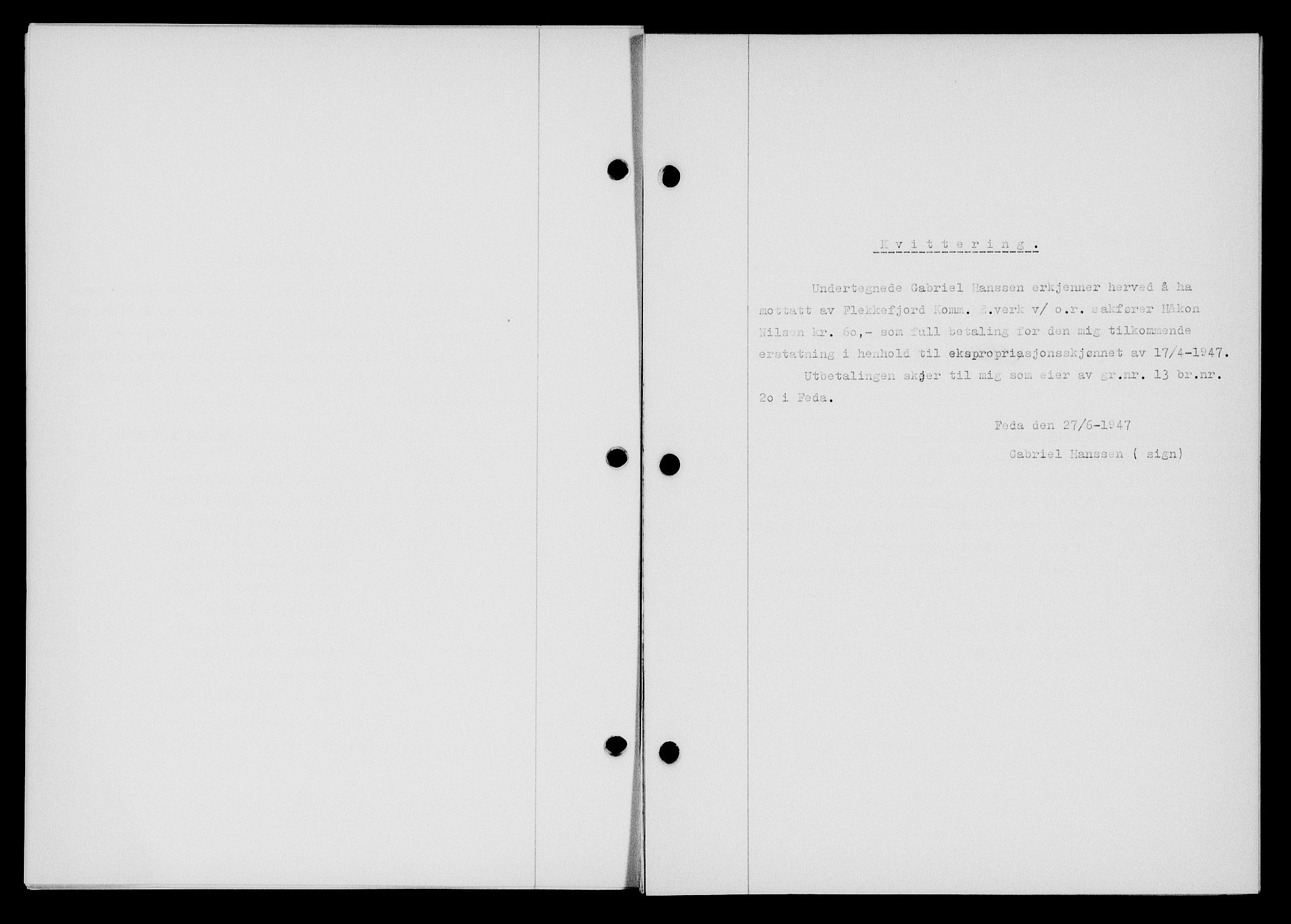 Flekkefjord sorenskriveri, SAK/1221-0001/G/Gb/Gba/L0062: Pantebok nr. A-10, 1947-1947, Dagboknr: 530/1947