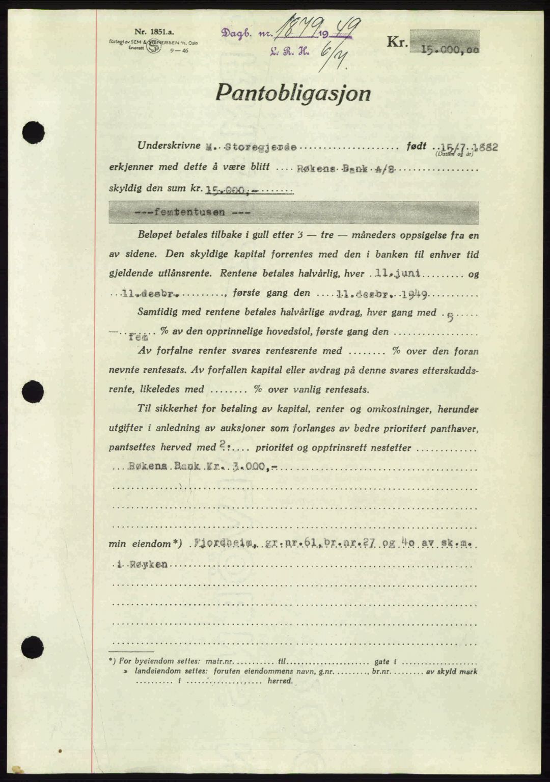 Lier, Røyken og Hurum sorenskriveri, AV/SAKO-A-89/G/Ga/Gab/L0101: Pantebok nr. 101, 1949-1949, Dagboknr: 1879/1949