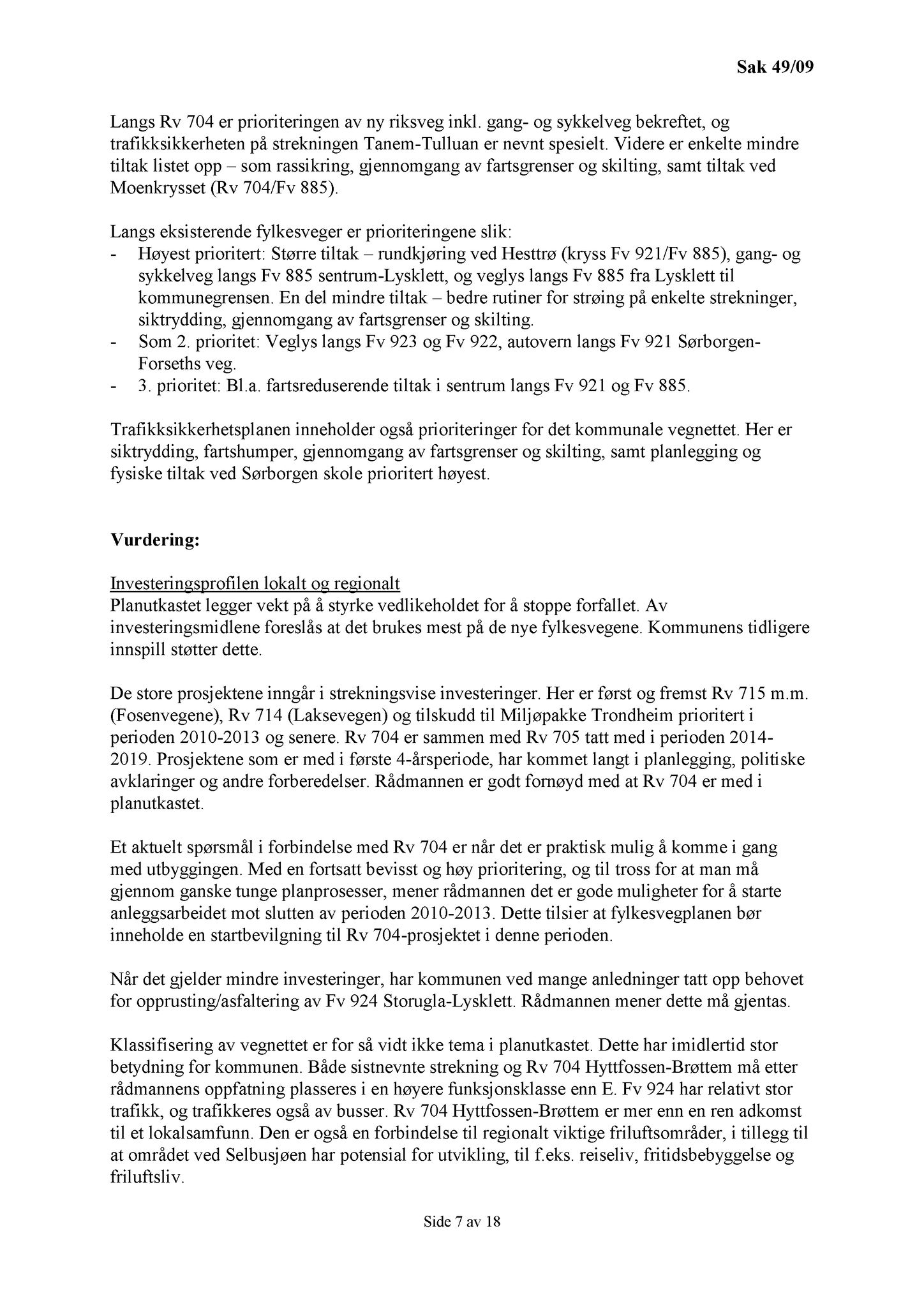 Klæbu Kommune, TRKO/KK/01-KS/L002: Kommunestyret - Møtedokumenter, 2009, s. 595