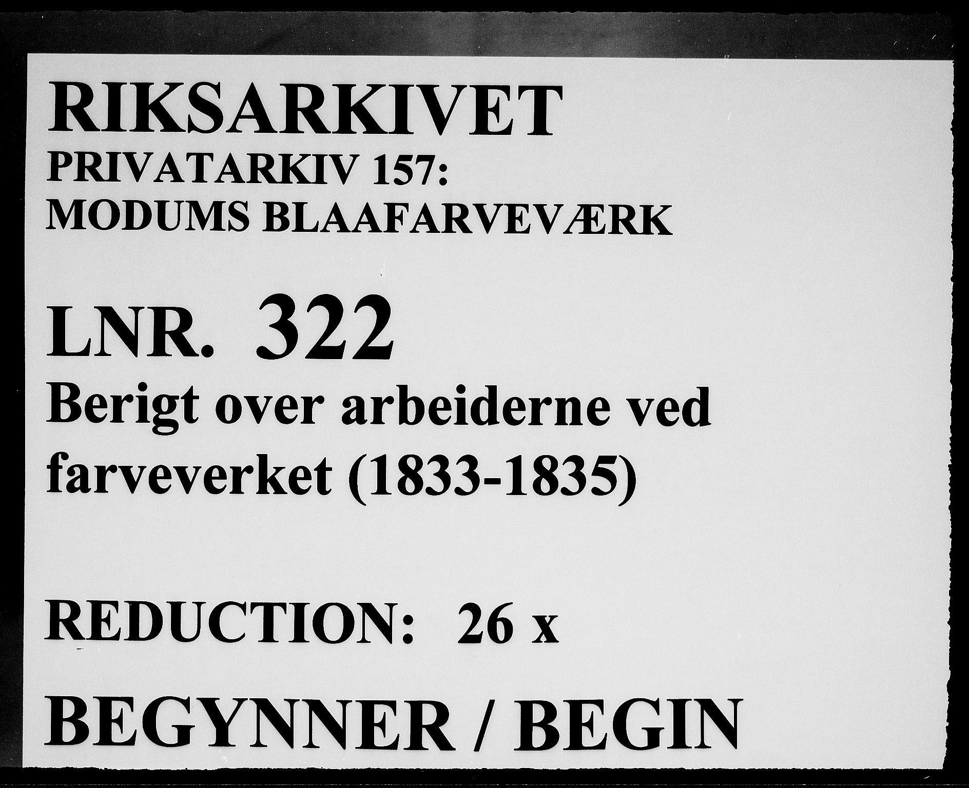 Modums Blaafarveværk, AV/RA-PA-0157/G/Ge/L0322/0001: -- / Berigt over arbeiderne ved farveverket, 1833-1835, s. 1