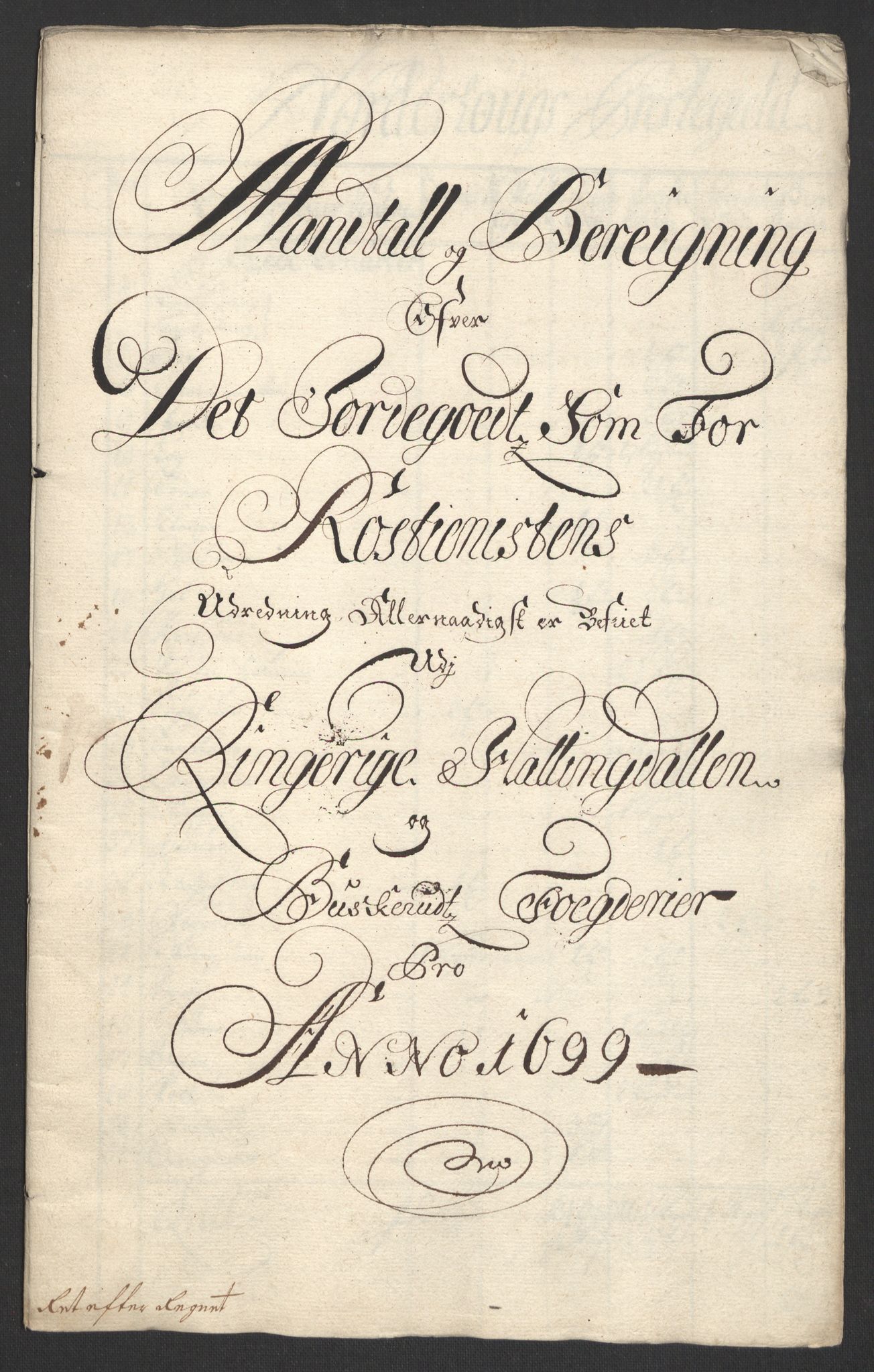 Rentekammeret inntil 1814, Reviderte regnskaper, Fogderegnskap, AV/RA-EA-4092/R22/L1456: Fogderegnskap Ringerike, Hallingdal og Buskerud, 1699, s. 332