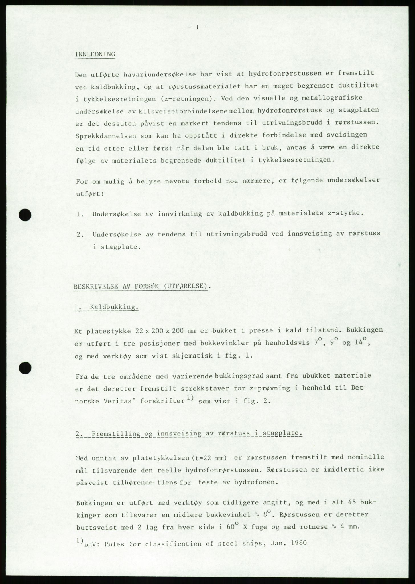 Justisdepartementet, Granskningskommisjonen ved Alexander Kielland-ulykken 27.3.1980, RA/S-1165/D/L0023: Æ Øvrige Pentagone-rigger (Doku.liste + Æ1-Æ2, Æ4 av 4  - Æ3 mangler)/ ALK - SINTEF-undersøkelse av bruddflater og materialer (STF01 F80008), 1980-1981, s. 345