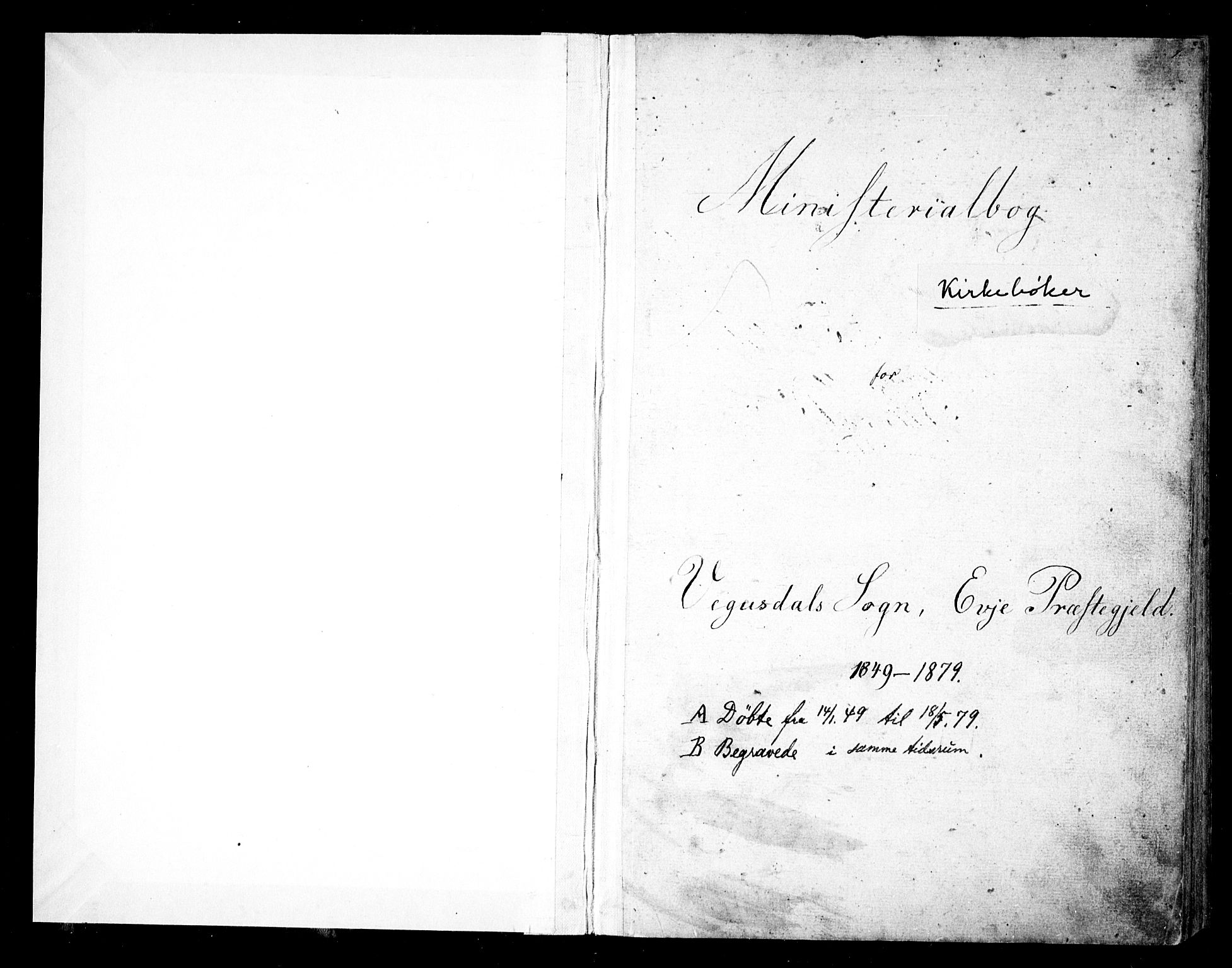 Herefoss sokneprestkontor, SAK/1111-0019/F/Fb/Fbb/L0001: Klokkerbok nr. B 1, 1849-1879, s. 1