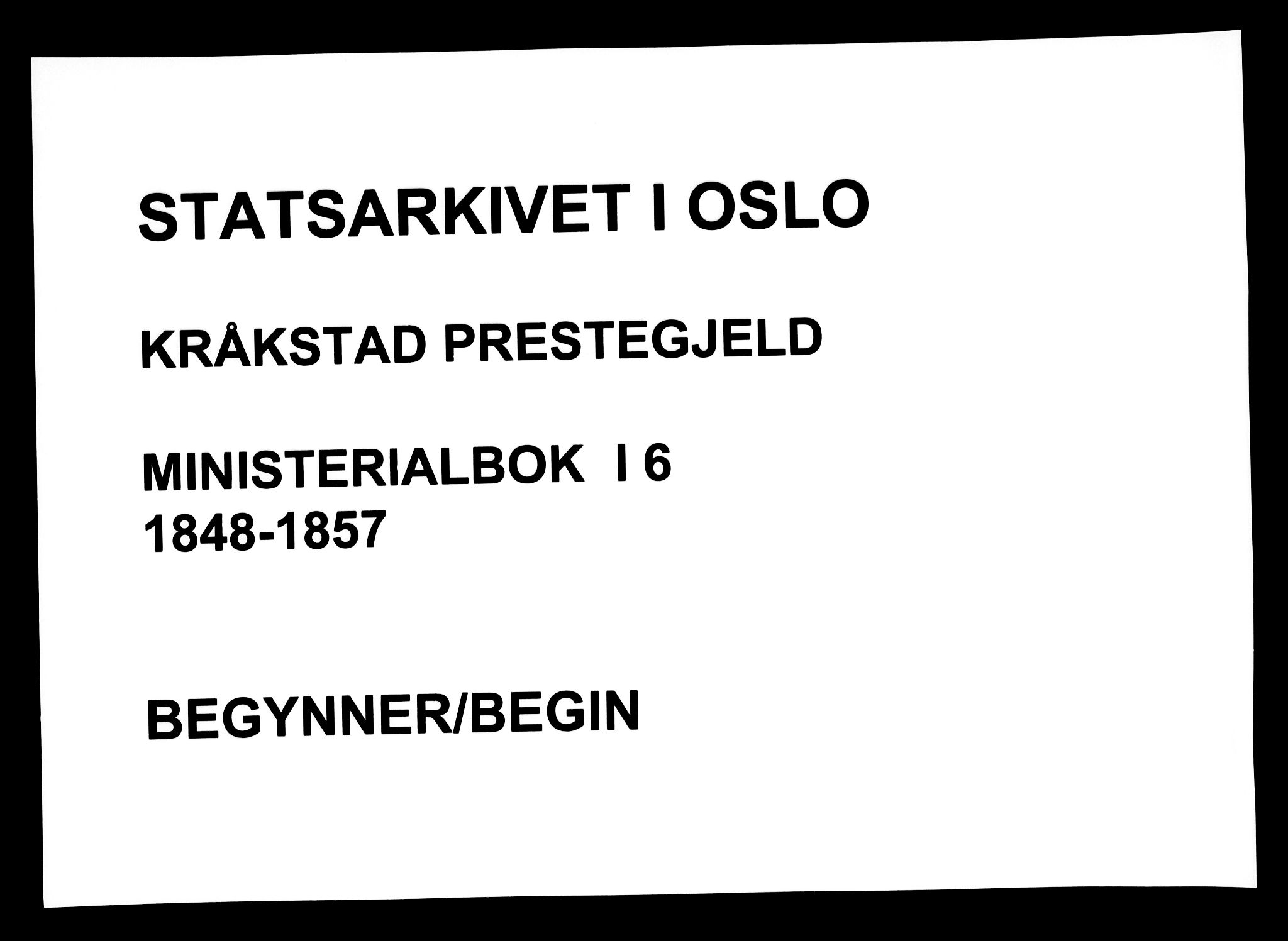 Kråkstad prestekontor Kirkebøker, AV/SAO-A-10125a/F/Fa/L0006: Ministerialbok nr. I 6, 1848-1857