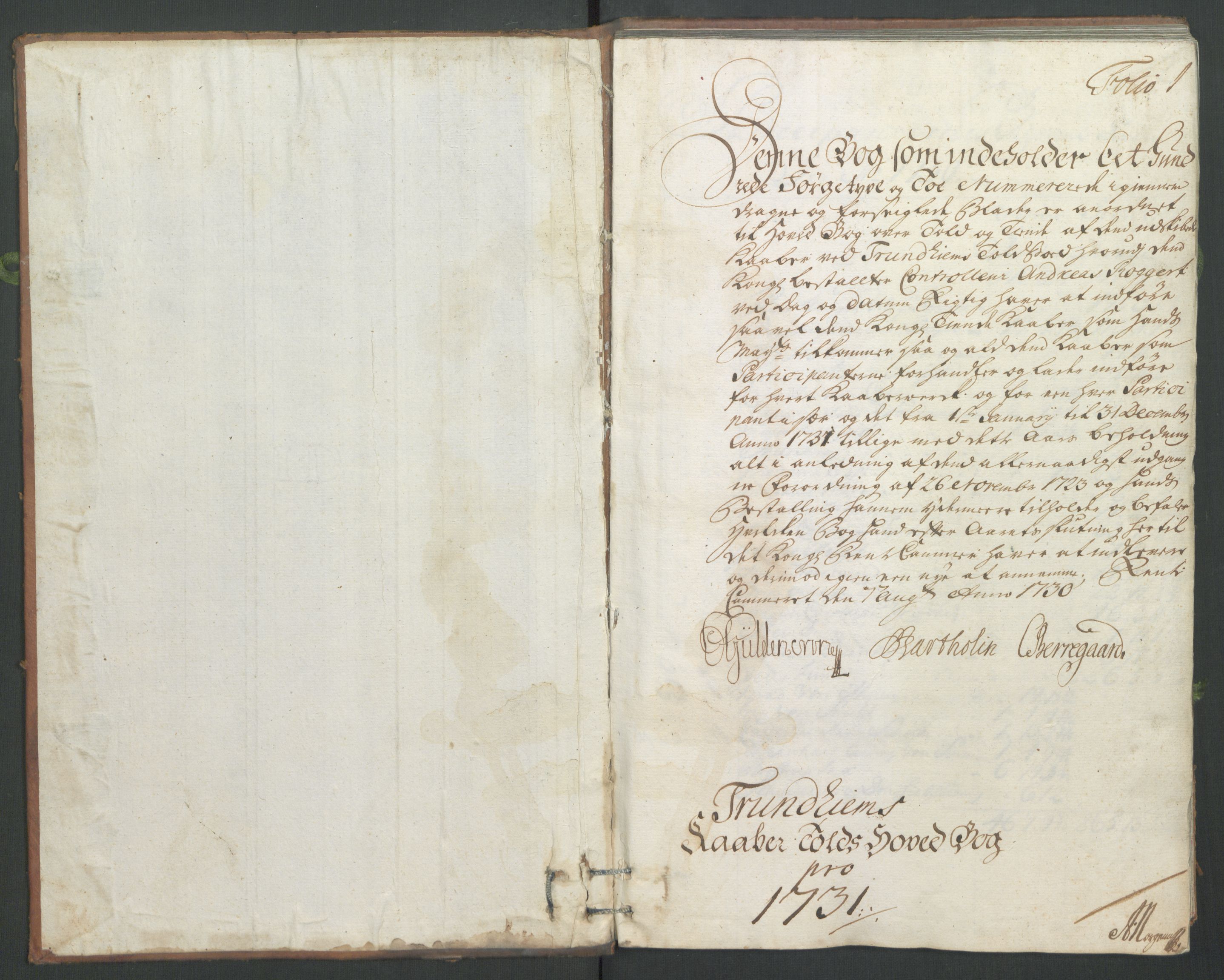 Generaltollkammeret, tollregnskaper, RA/EA-5490/R33/L0014/0001: Tollregnskaper Trondheim A / Koppertoll-hovedbok, 1731, s. 1a