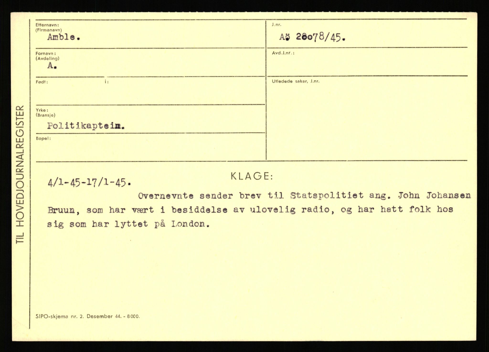 Statspolitiet - Hovedkontoret / Osloavdelingen, AV/RA-S-1329/C/Ca/L0001: Aabakken - Armann, 1943-1945, s. 1589