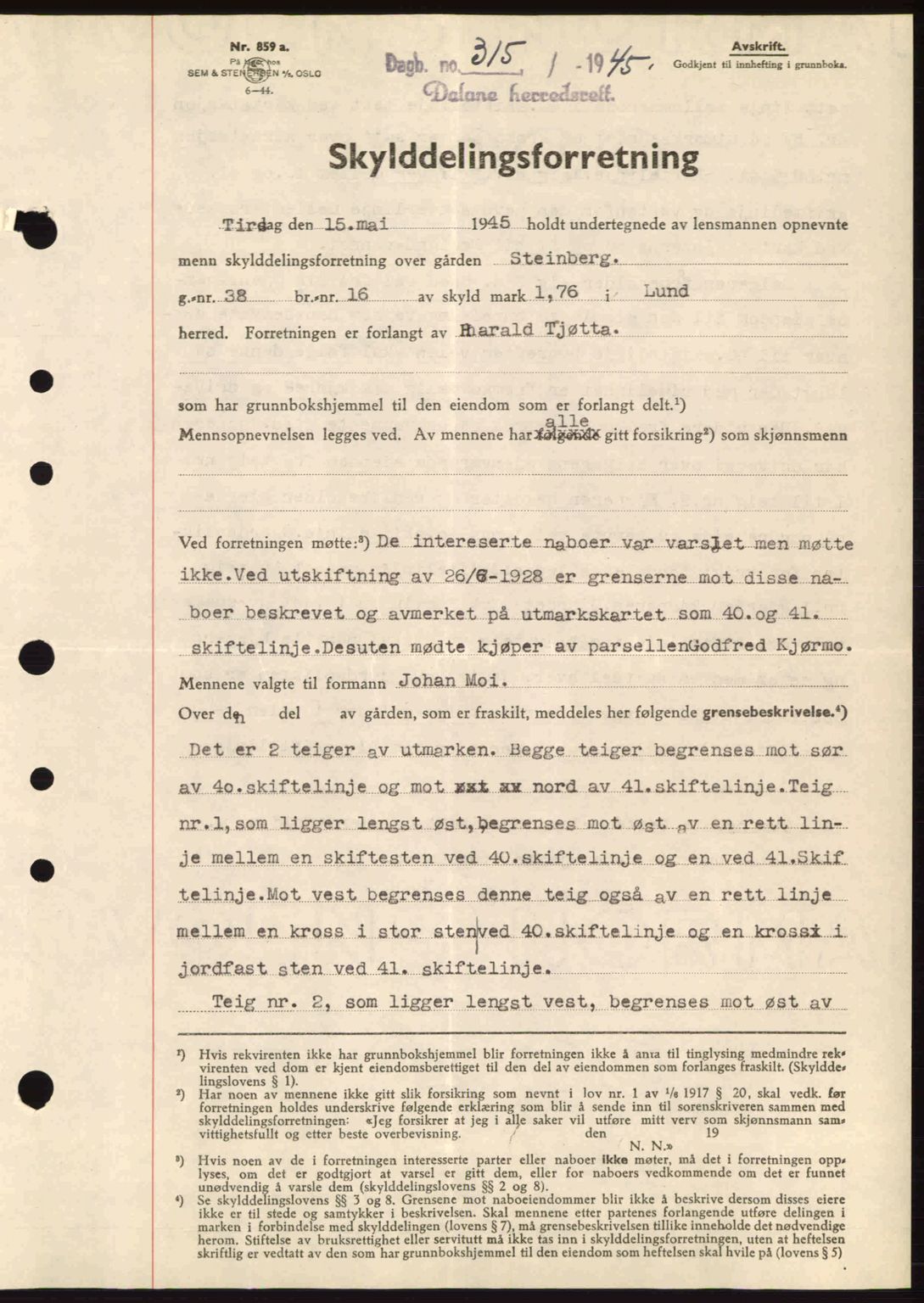 Dalane sorenskriveri, SAST/A-100309/02/G/Gb/L0047: Pantebok nr. A8 I, 1944-1945, Dagboknr: 315/1945