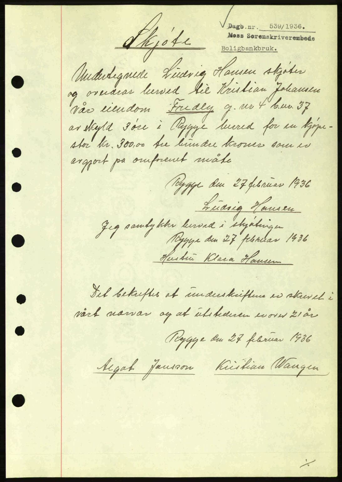 Moss sorenskriveri, SAO/A-10168: Pantebok nr. A1, 1936-1936, Dagboknr: 539/1936