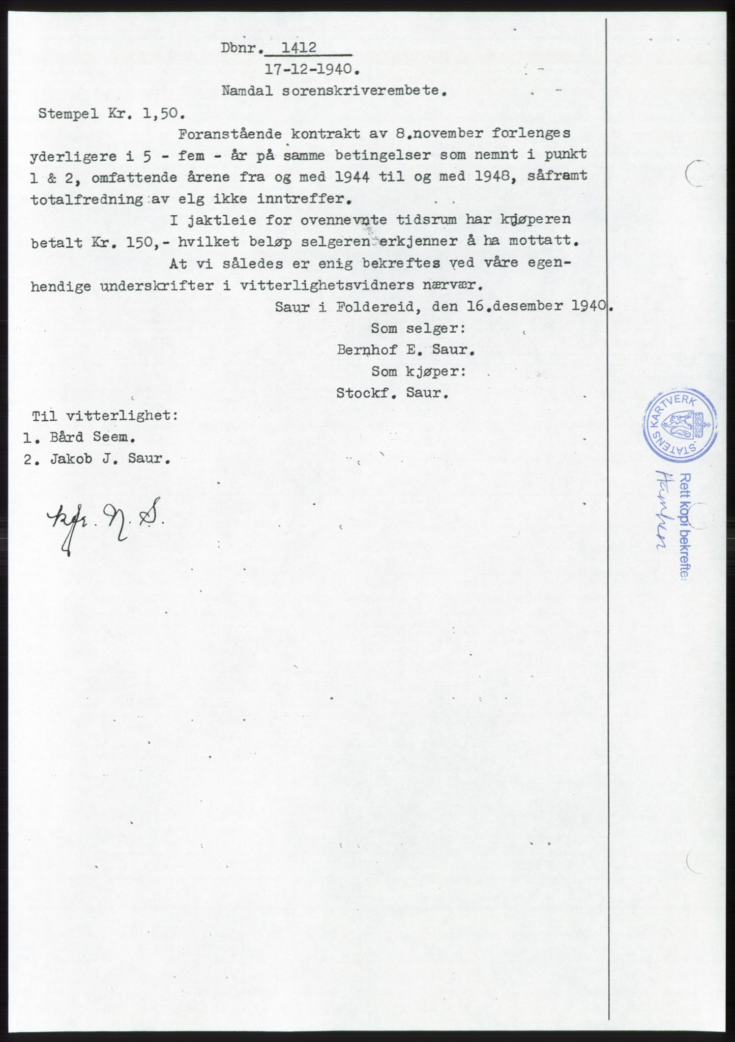 Namdal sorenskriveri, SAT/A-4133/1/2/2C: Pantebok nr. -, 1940-1941, Tingl.dato: 17.12.1940