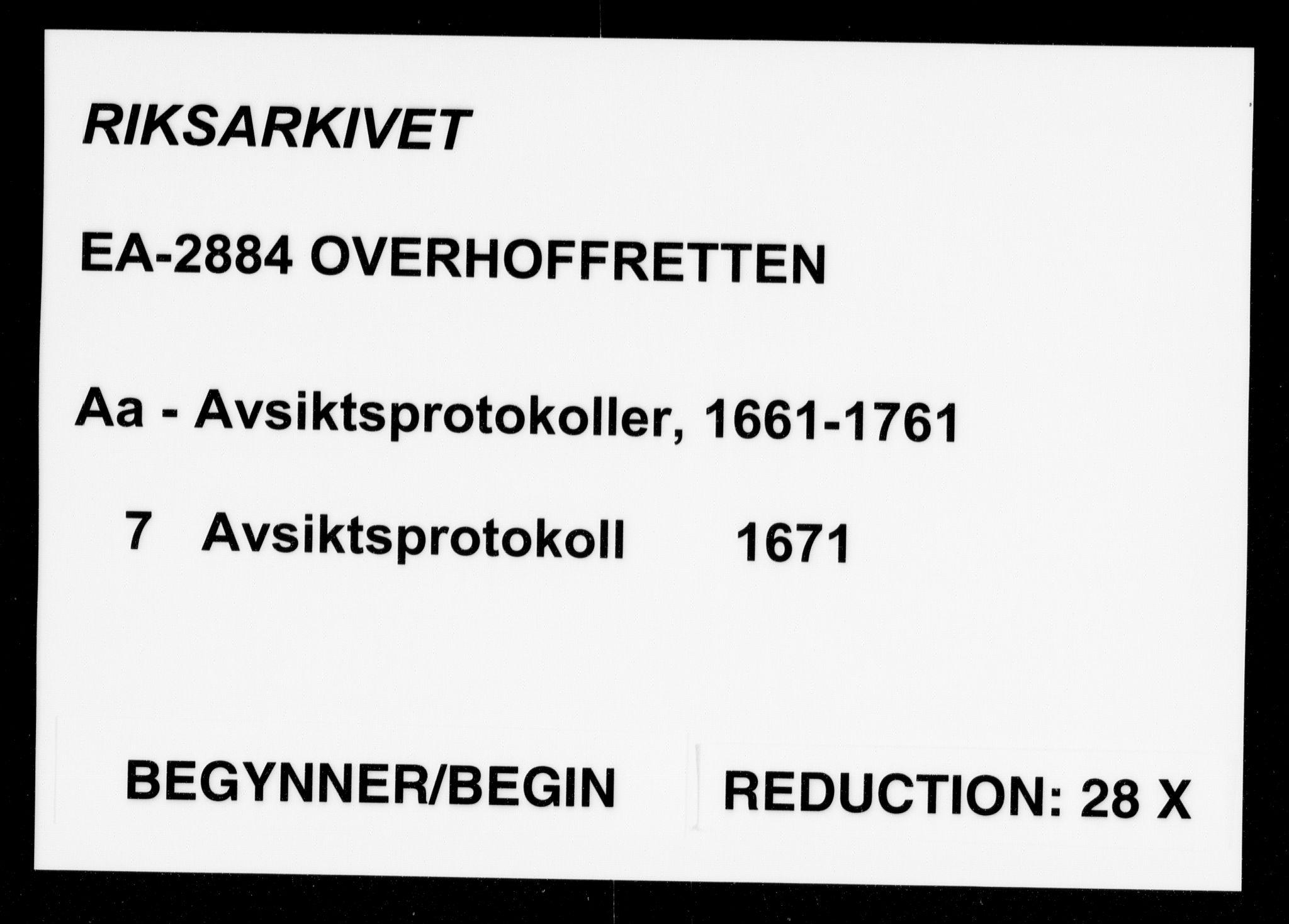 Overhoffretten 1667-1797, RA/EA-2884/Aa/L0007: Avsiktsprotokoll, 1671