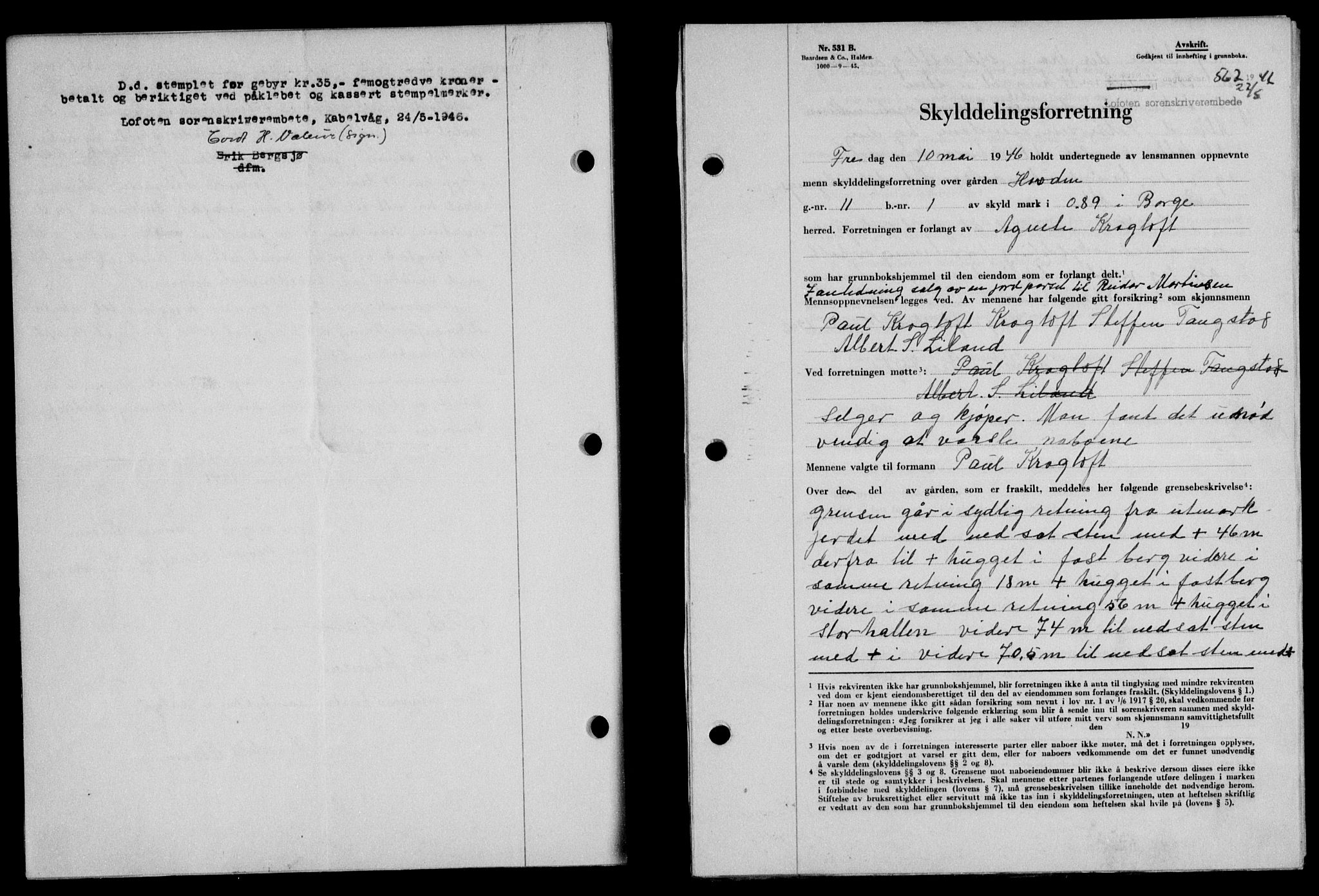 Lofoten sorenskriveri, SAT/A-0017/1/2/2C/L0014a: Pantebok nr. 14a, 1946-1946, Dagboknr: 562/1946