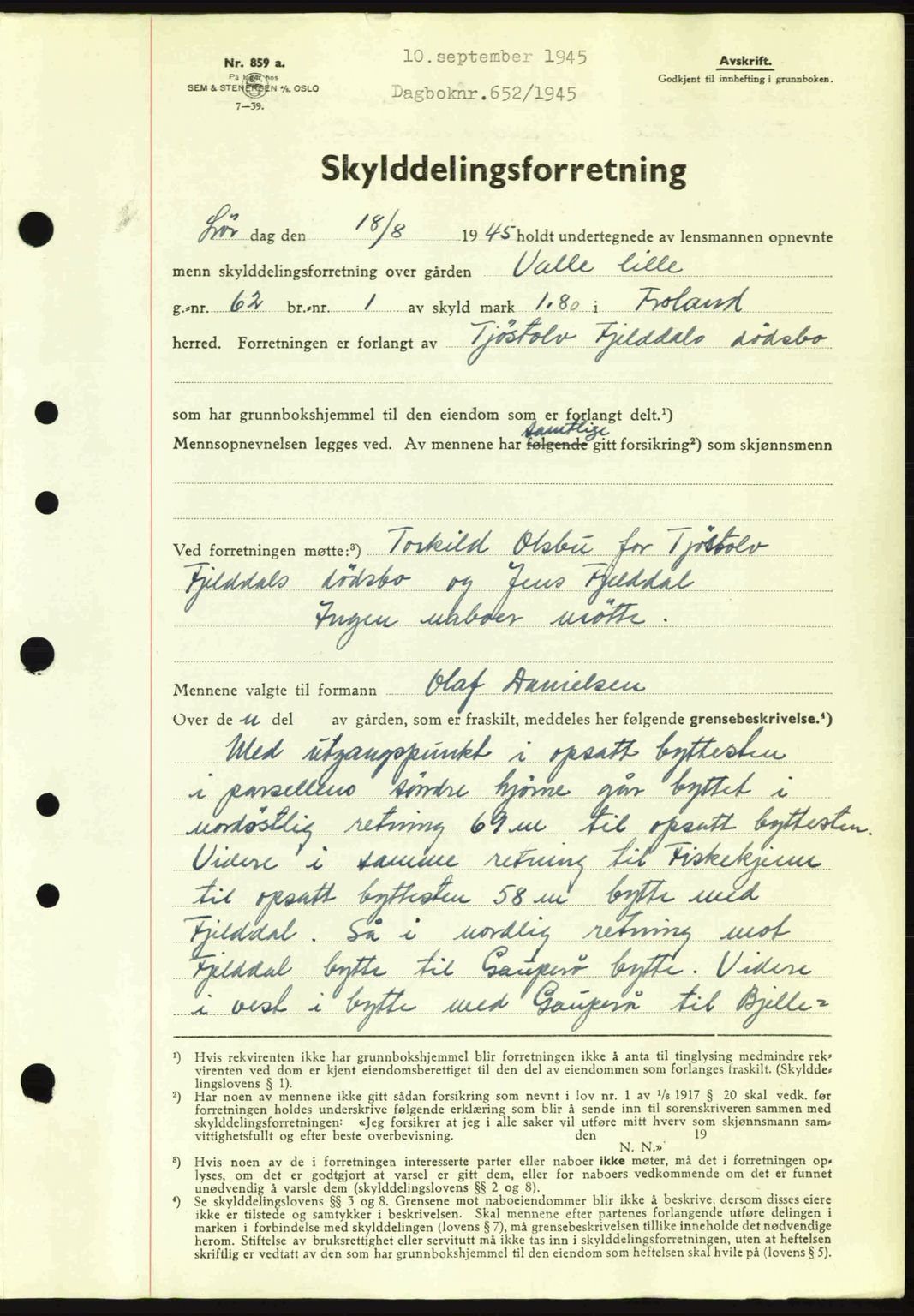 Nedenes sorenskriveri, SAK/1221-0006/G/Gb/Gba/L0052: Pantebok nr. A6a, 1944-1945, Dagboknr: 652/1945