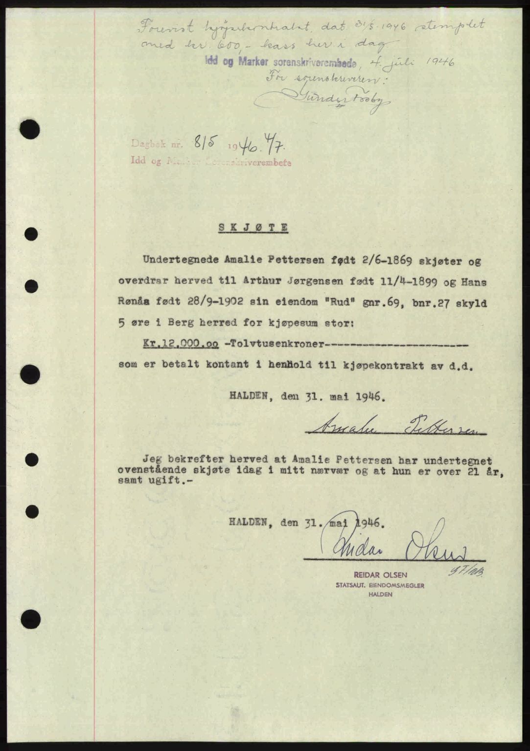 Idd og Marker sorenskriveri, SAO/A-10283/G/Gb/Gbb/L0008: Pantebok nr. A8, 1946-1946, Dagboknr: 815/1946