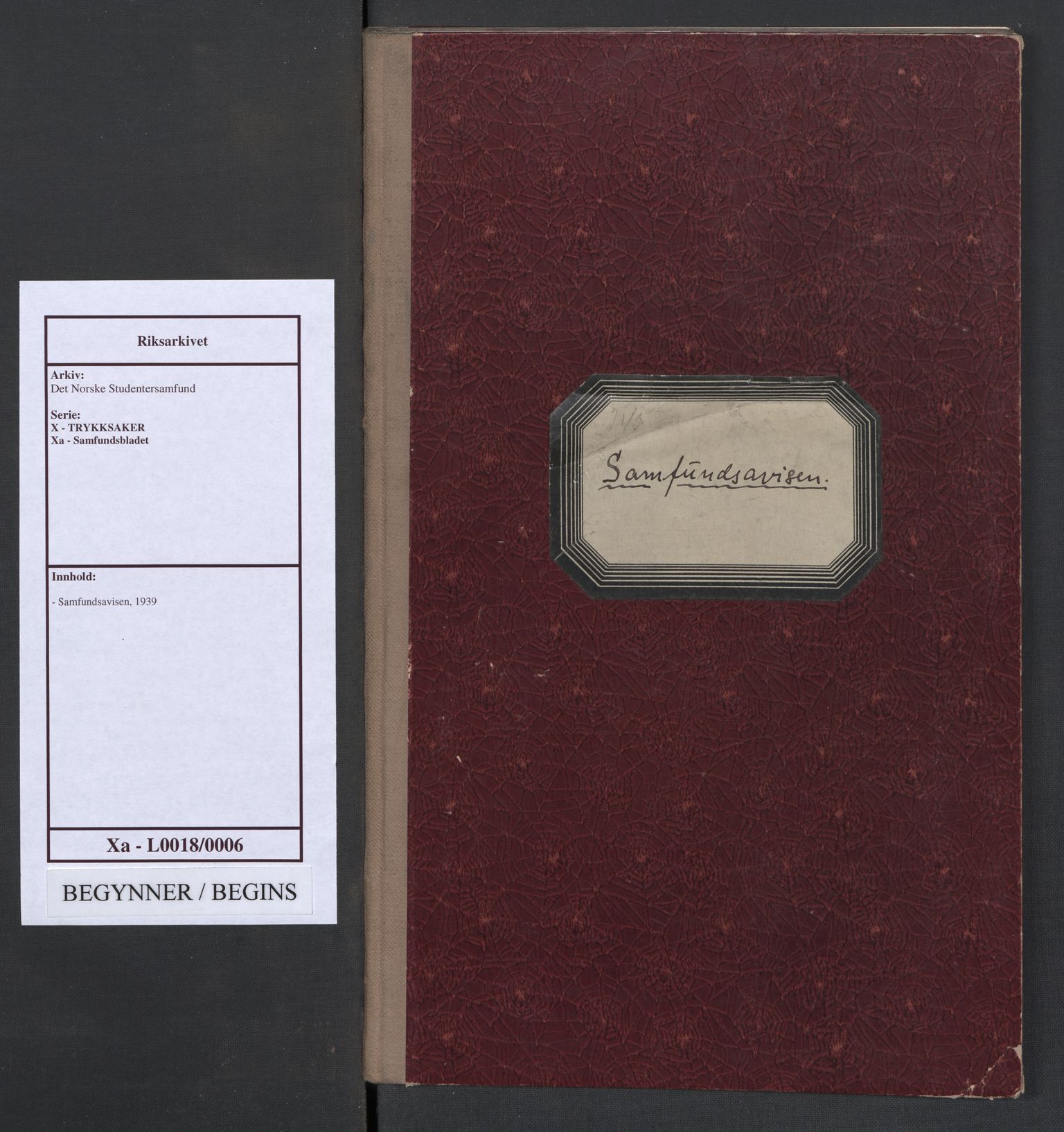 Det Norske Studentersamfund, AV/RA-PA-1322/X/Xa/L0018/0006: -- / Samfundsavisen, 1939, s. 1
