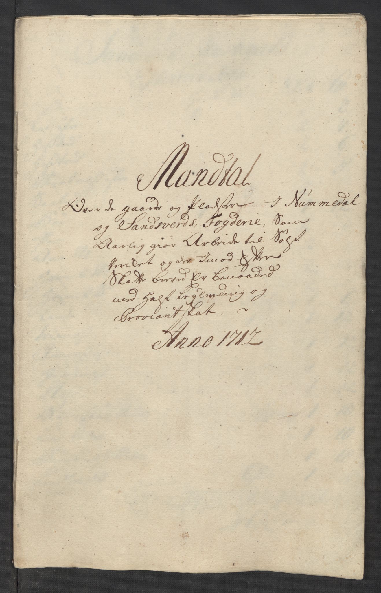 Rentekammeret inntil 1814, Reviderte regnskaper, Fogderegnskap, RA/EA-4092/R24/L1587: Fogderegnskap Numedal og Sandsvær, 1712, s. 283