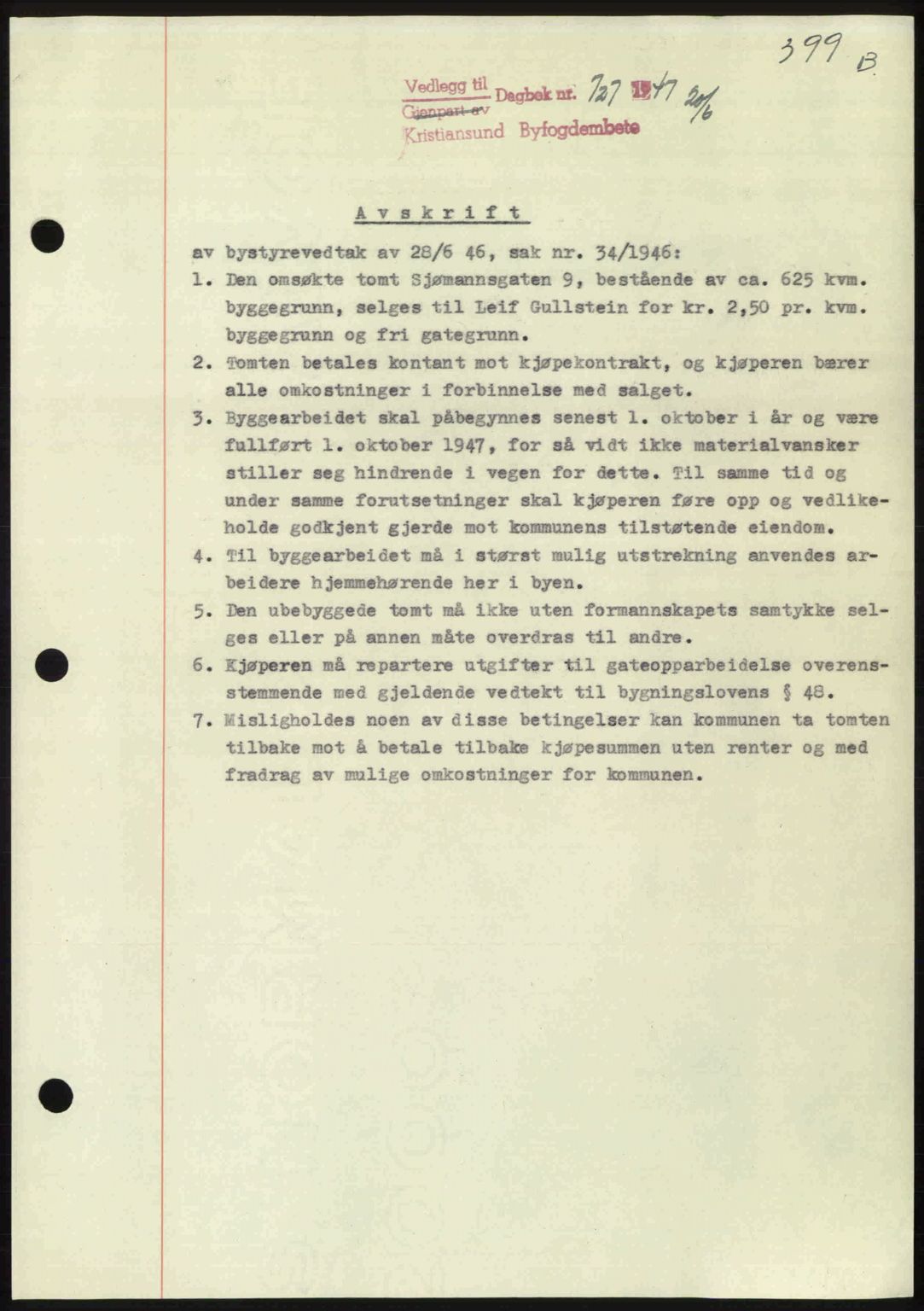 Kristiansund byfogd, AV/SAT-A-4587/A/27: Pantebok nr. 39b, 1946-1947, Dagboknr: 727/1947