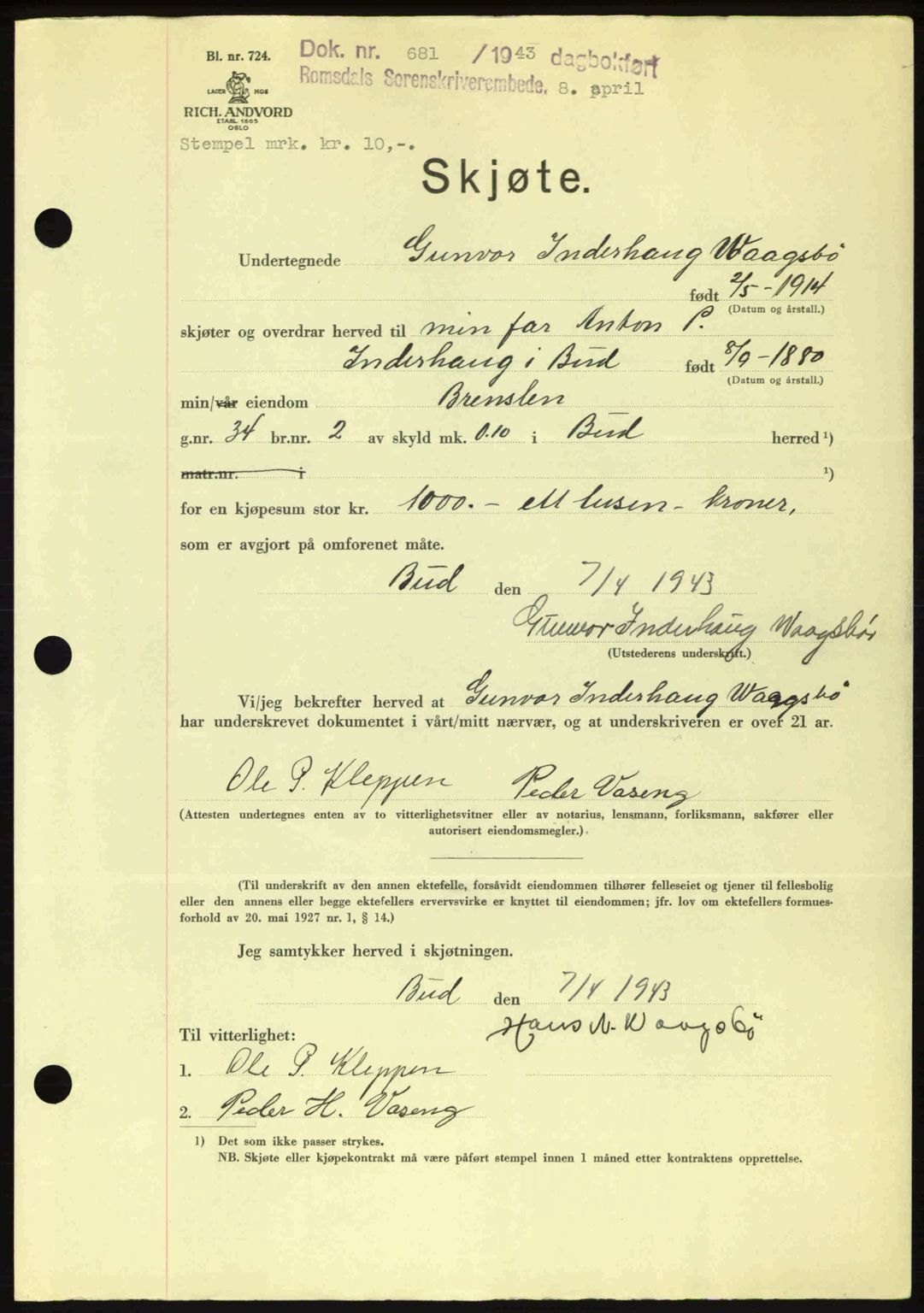 Romsdal sorenskriveri, SAT/A-4149/1/2/2C: Pantebok nr. A14, 1943-1943, Dagboknr: 681/1943