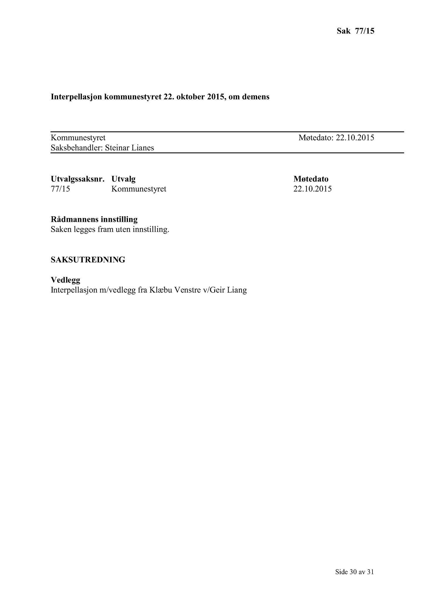 Klæbu Kommune, TRKO/KK/01-KS/L008: Kommunestyret - Møtedokumenter, 2015, s. 1607