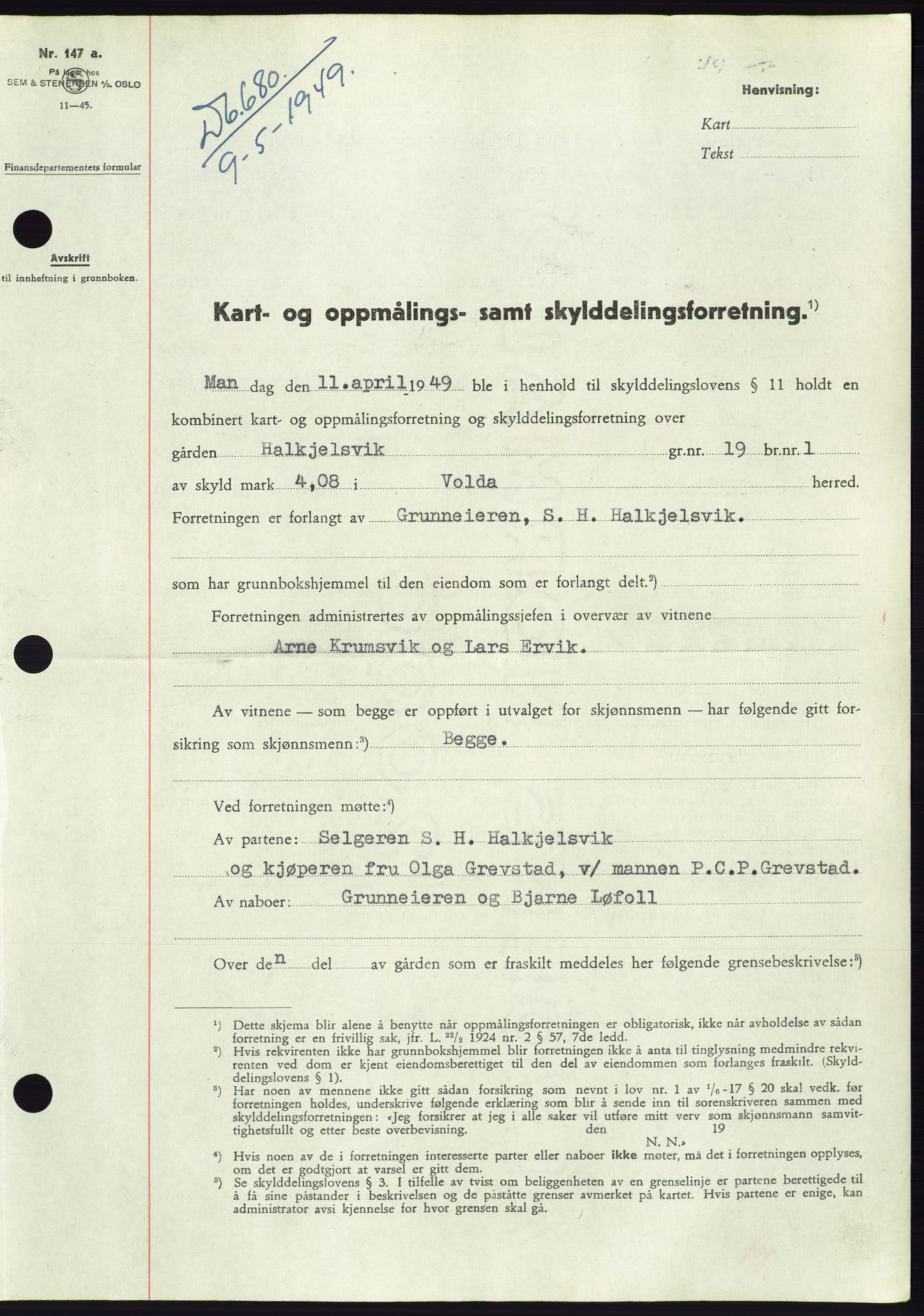 Søre Sunnmøre sorenskriveri, SAT/A-4122/1/2/2C/L0084: Pantebok nr. 10A, 1949-1949, Dagboknr: 680/1949