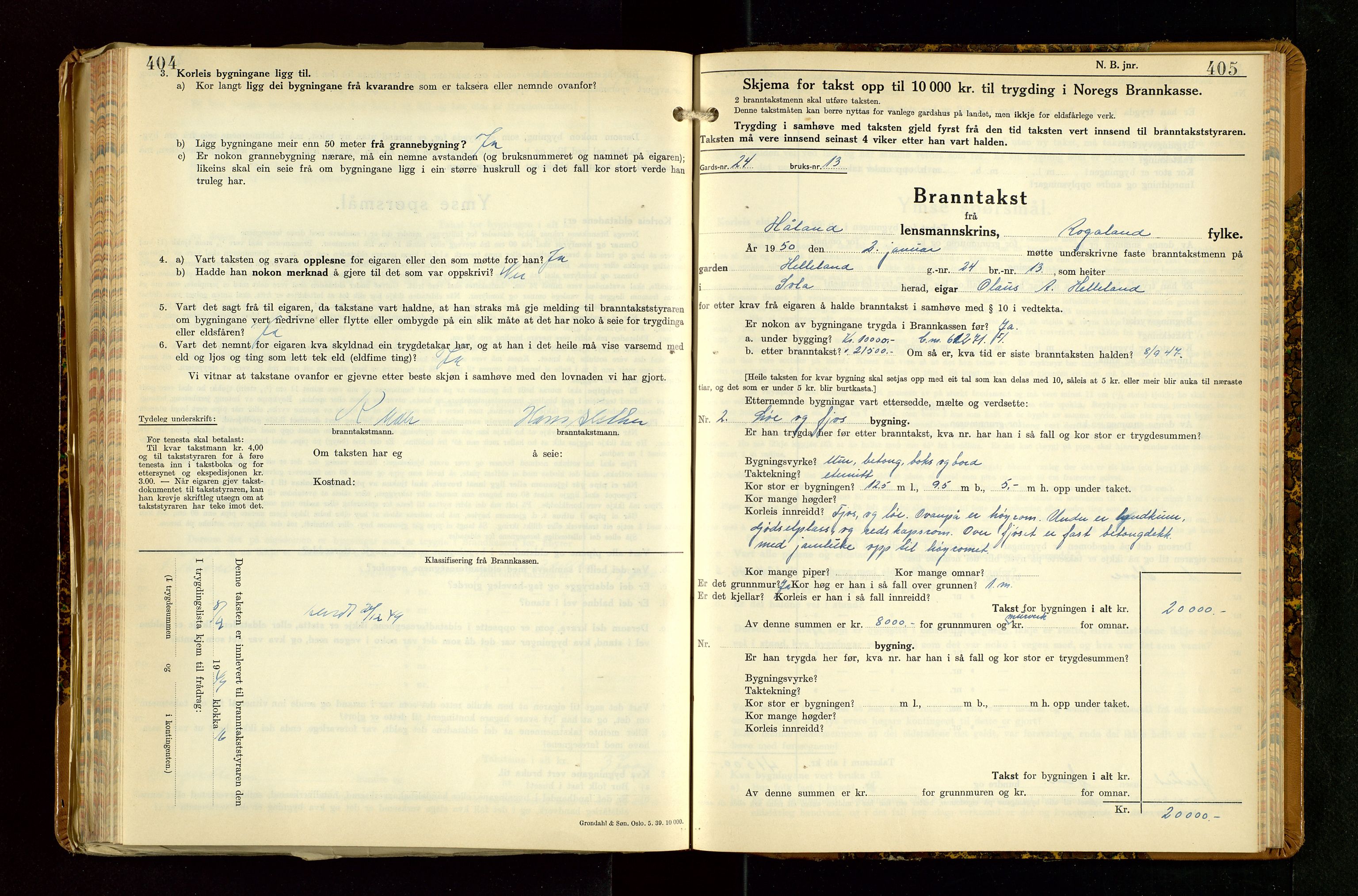 Håland lensmannskontor, SAST/A-100100/Gob/L0013: "Branntakstprotokoll" - skjematakst. Register i boken., 1941-1950, s. 404-405