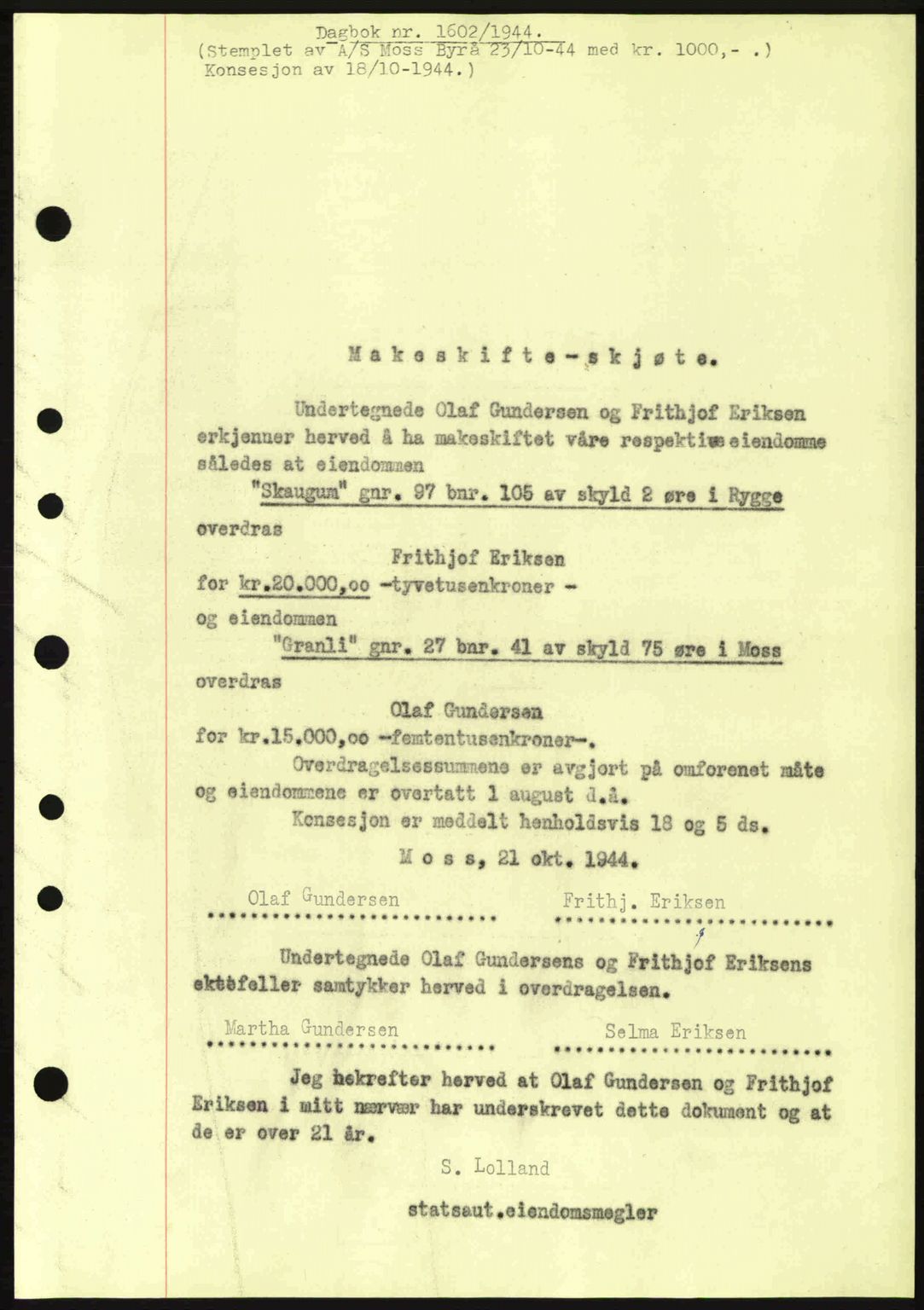Moss sorenskriveri, SAO/A-10168: Pantebok nr. A13, 1944-1945, Dagboknr: 1602/1944