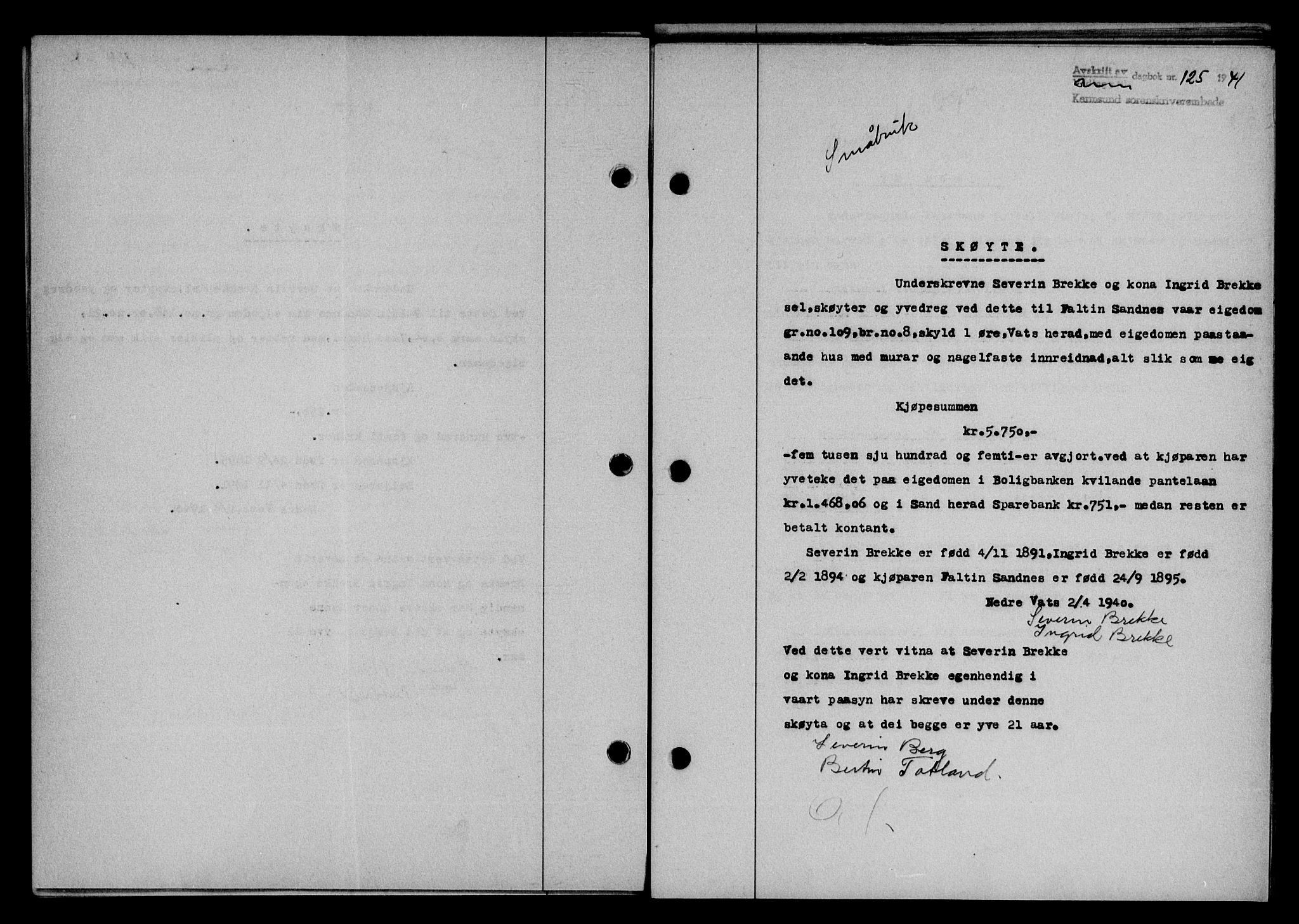 Karmsund sorenskriveri, SAST/A-100311/01/II/IIB/L0074: Pantebok nr. 55A, 1940-1941, Dagboknr: 125/1941