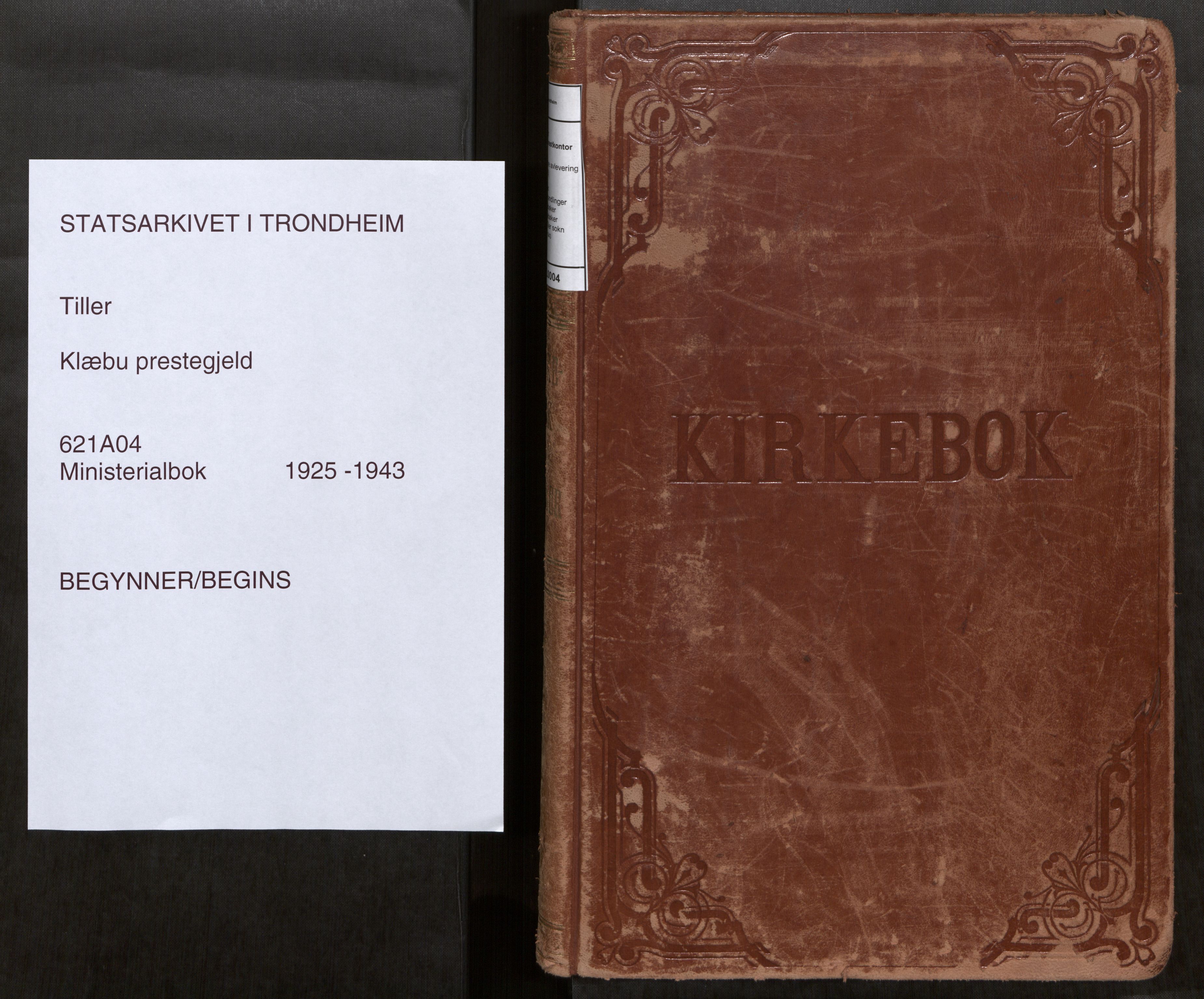 Klæbu sokneprestkontor, AV/SAT-A-1112: Ministerialbok nr. 4, 1925-1943