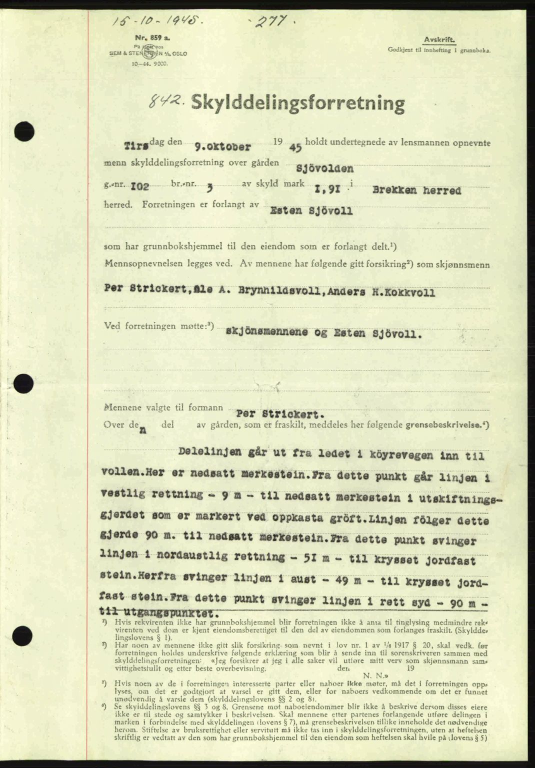 Gauldal sorenskriveri, SAT/A-0014/1/2/2C: Pantebok nr. A1a, 1945-1945, Dagboknr: 842/1945