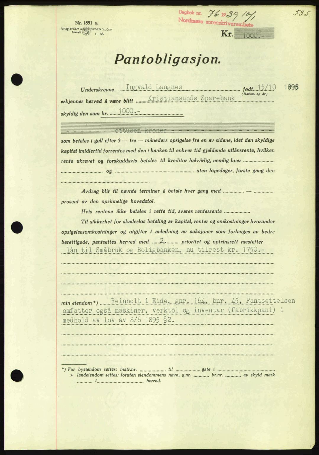 Nordmøre sorenskriveri, AV/SAT-A-4132/1/2/2Ca: Pantebok nr. B84, 1938-1939, Dagboknr: 76/1939