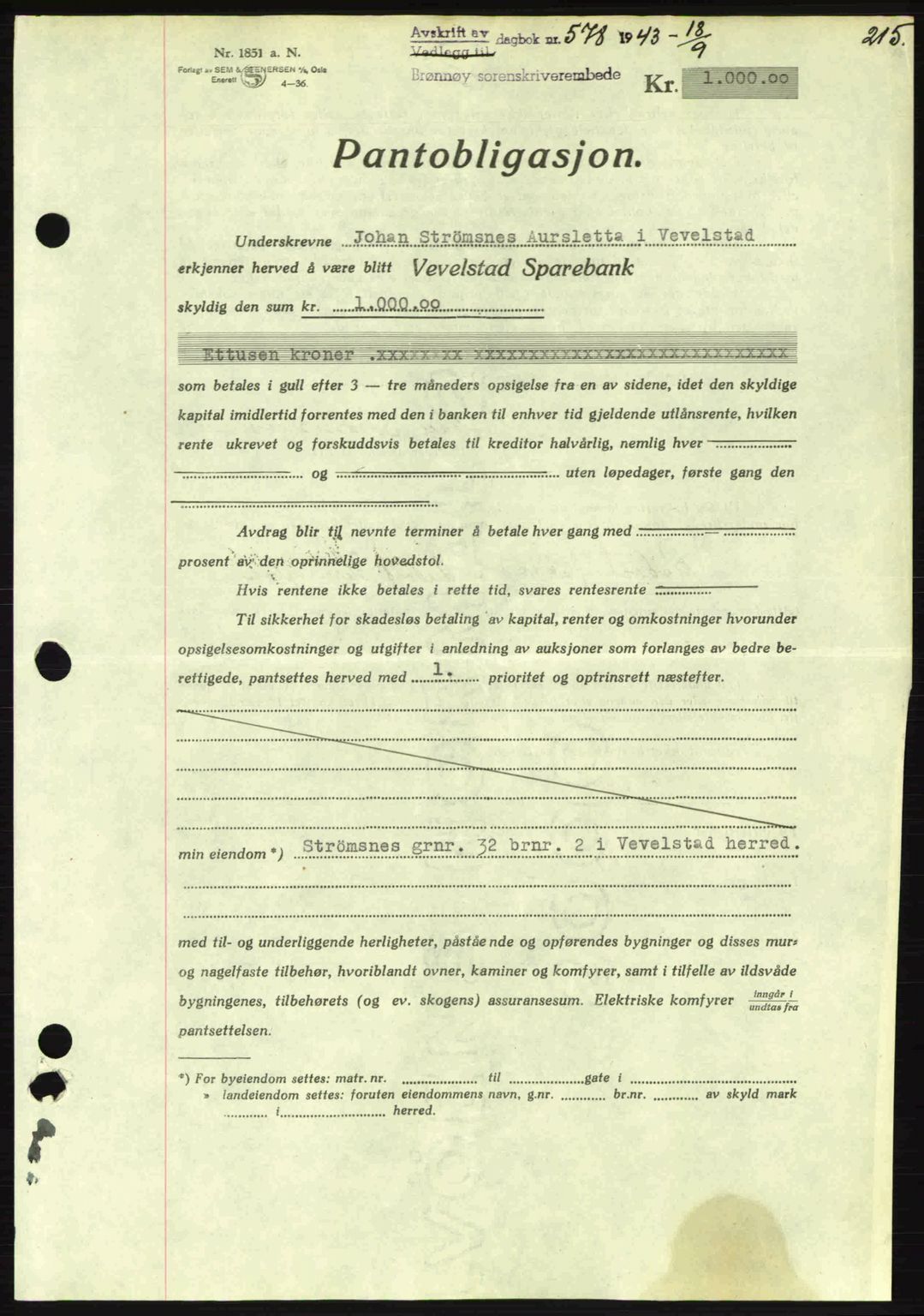 Brønnøy sorenskriveri, SAT/A-4170/1/2/2C: Pantebok nr. 23, 1943-1944, Dagboknr: 578/1943