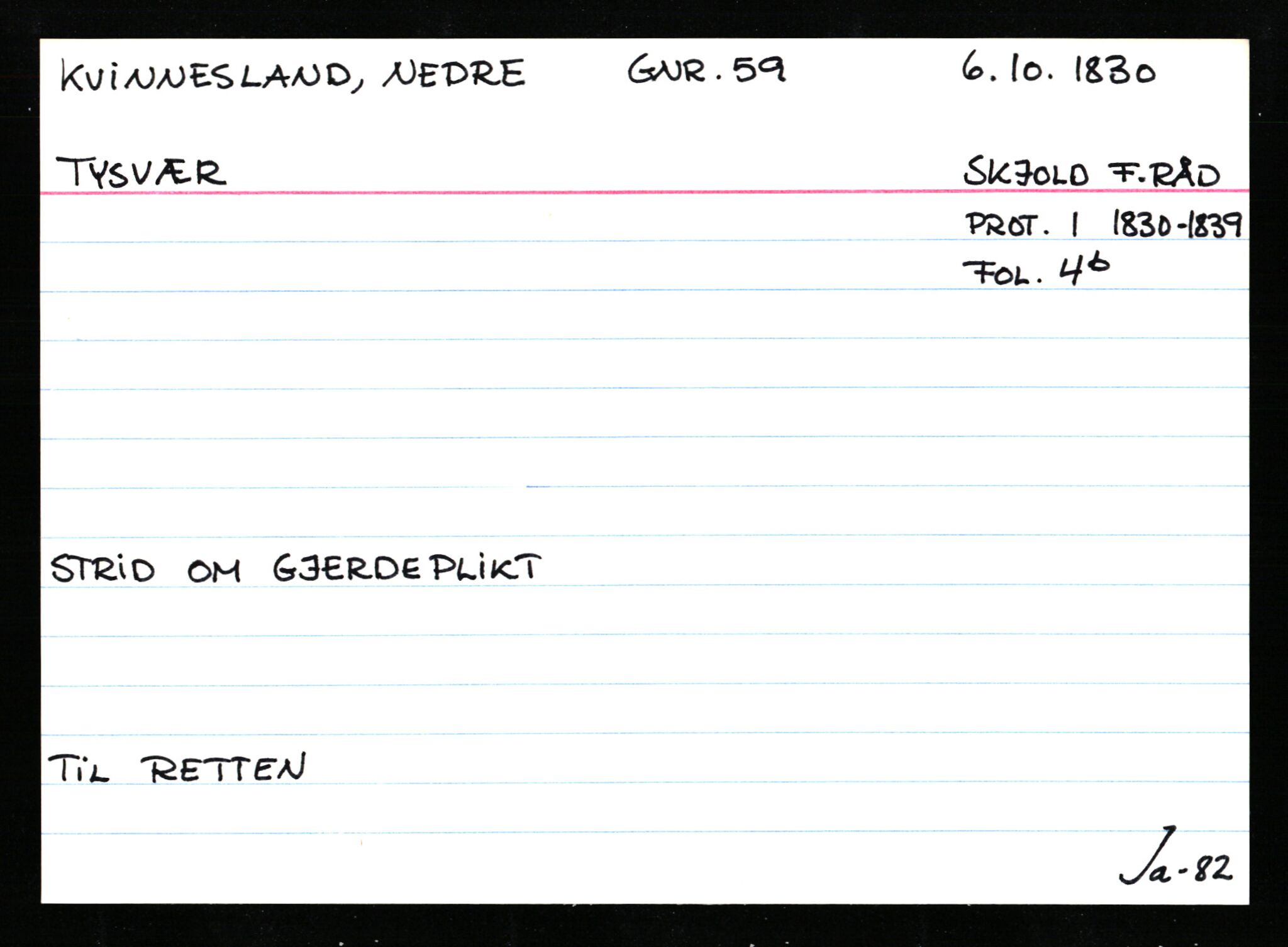 Statsarkivet i Stavanger, AV/SAST-A-101971/03/Y/Ym/L0033: Åstedskort sortert etter gårdsnavn: Kvelland - Lagestranden, 1600-1950, s. 150