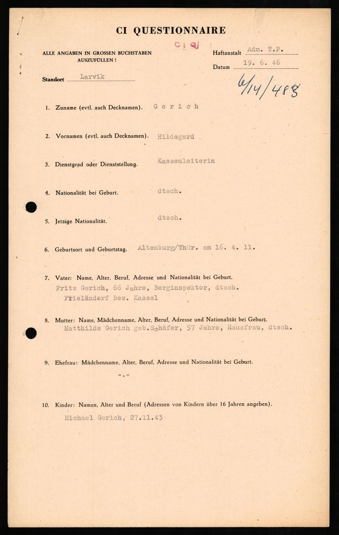 Forsvaret, Forsvarets overkommando II, AV/RA-RAFA-3915/D/Db/L0009: CI Questionaires. Tyske okkupasjonsstyrker i Norge. Tyskere., 1945-1946, s. 381