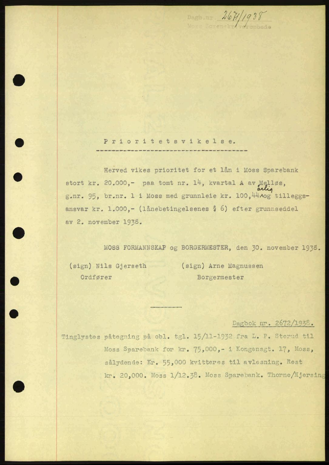 Moss sorenskriveri, SAO/A-10168: Pantebok nr. B6, 1938-1938, Dagboknr: 2671/1938