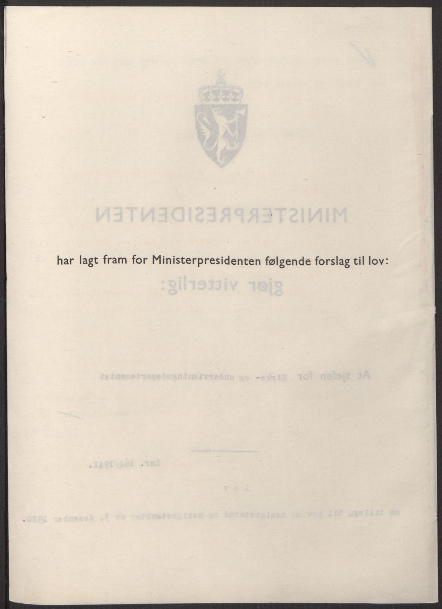 NS-administrasjonen 1940-1945 (Statsrådsekretariatet, de kommisariske statsråder mm), AV/RA-S-4279/D/Db/L0098: Lover II, 1942, s. 245