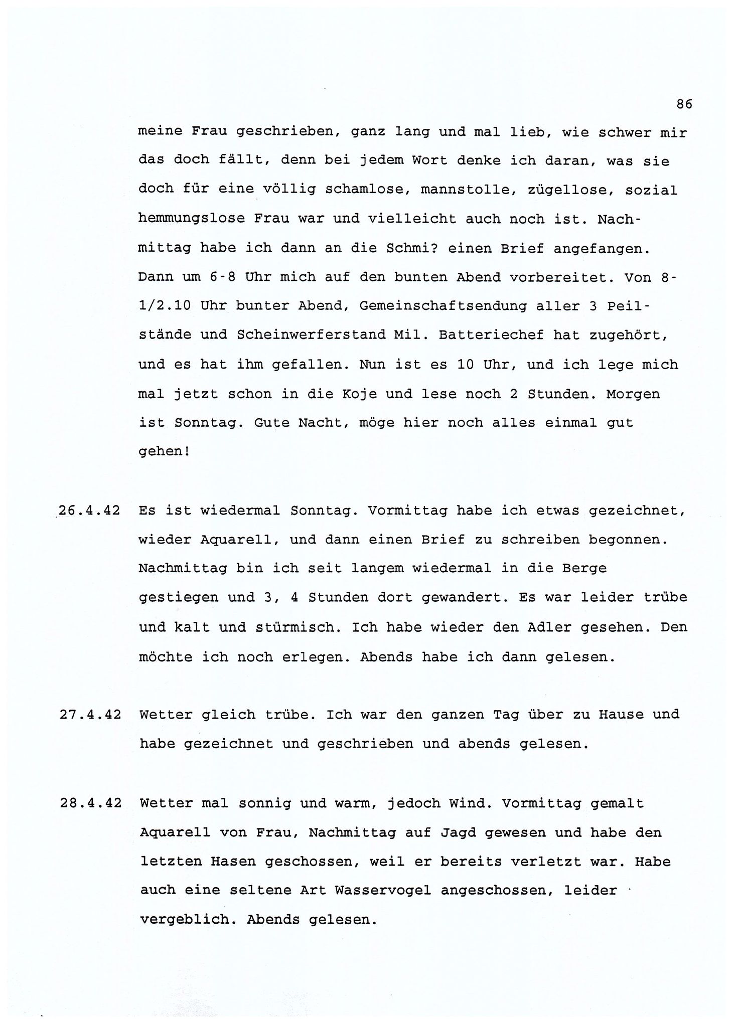 Dagbokopptegnelser av en tysk marineoffiser stasjonert i Norge , FMFB/A-1160/F/L0001: Dagbokopptegnelser av en tysk marineoffiser stasjonert i Norge, 1941-1944, s. 86