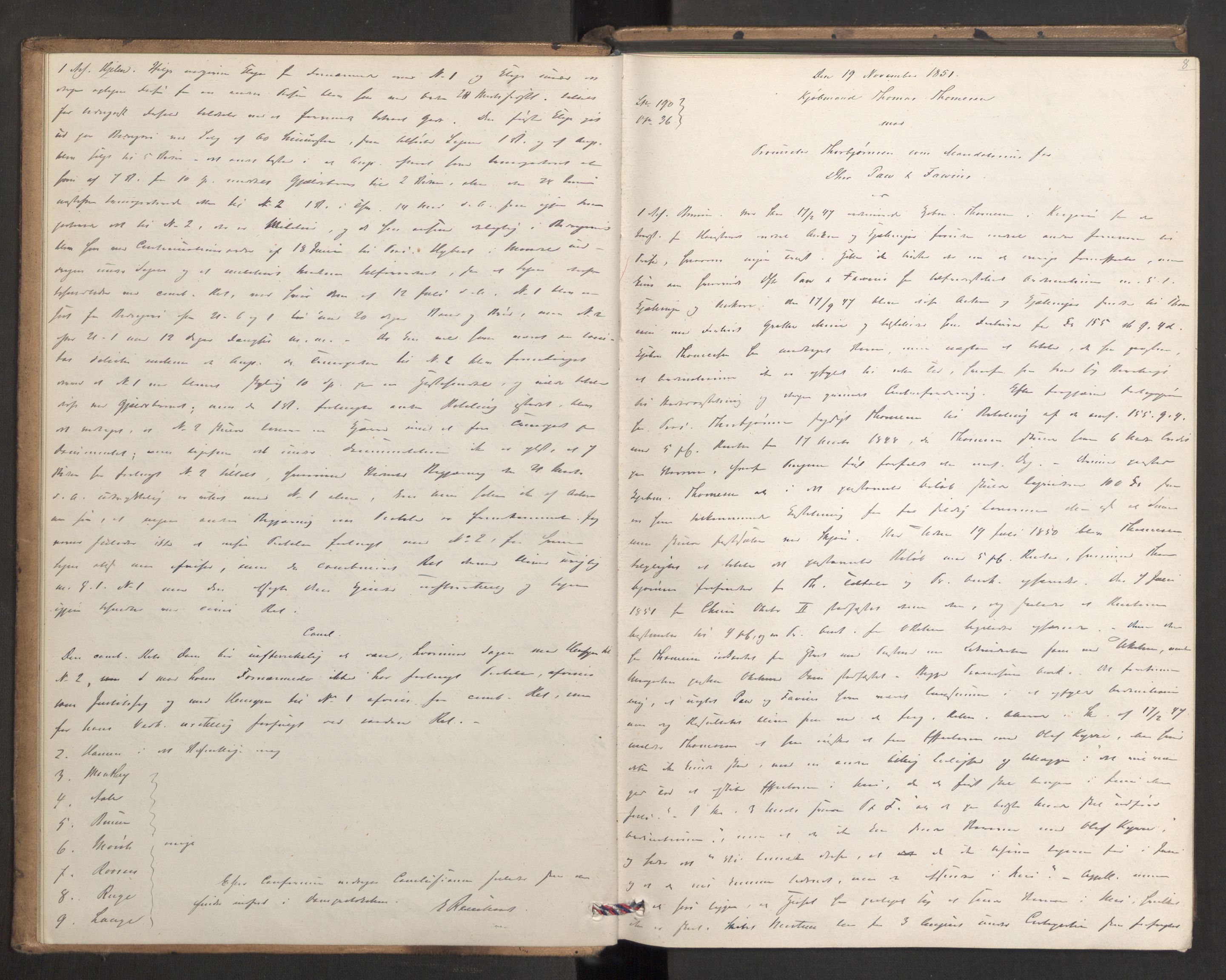 Høyesterett, AV/RA-S-1002/E/Eb/Ebb/L0045/0001: Voteringsprotokoller / Voteringsprotokoll, 1851-1852, s. 7b-8a