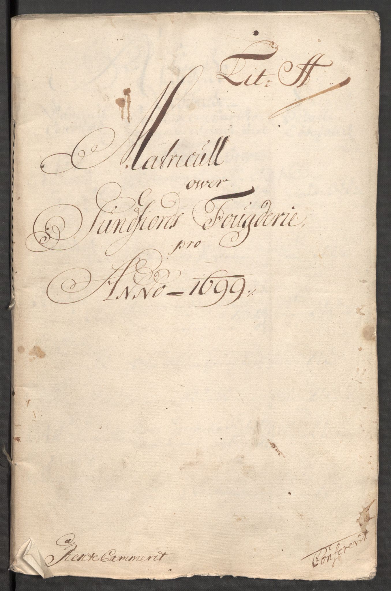 Rentekammeret inntil 1814, Reviderte regnskaper, Fogderegnskap, AV/RA-EA-4092/R53/L3424: Fogderegnskap Sunn- og Nordfjord, 1699, s. 16